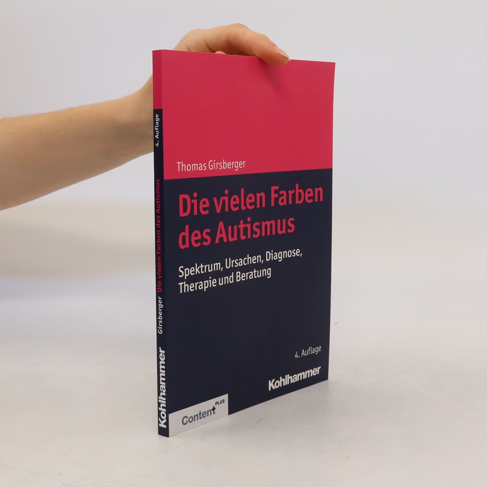 Thomas Girsberger Die vielen Farben des Autismus