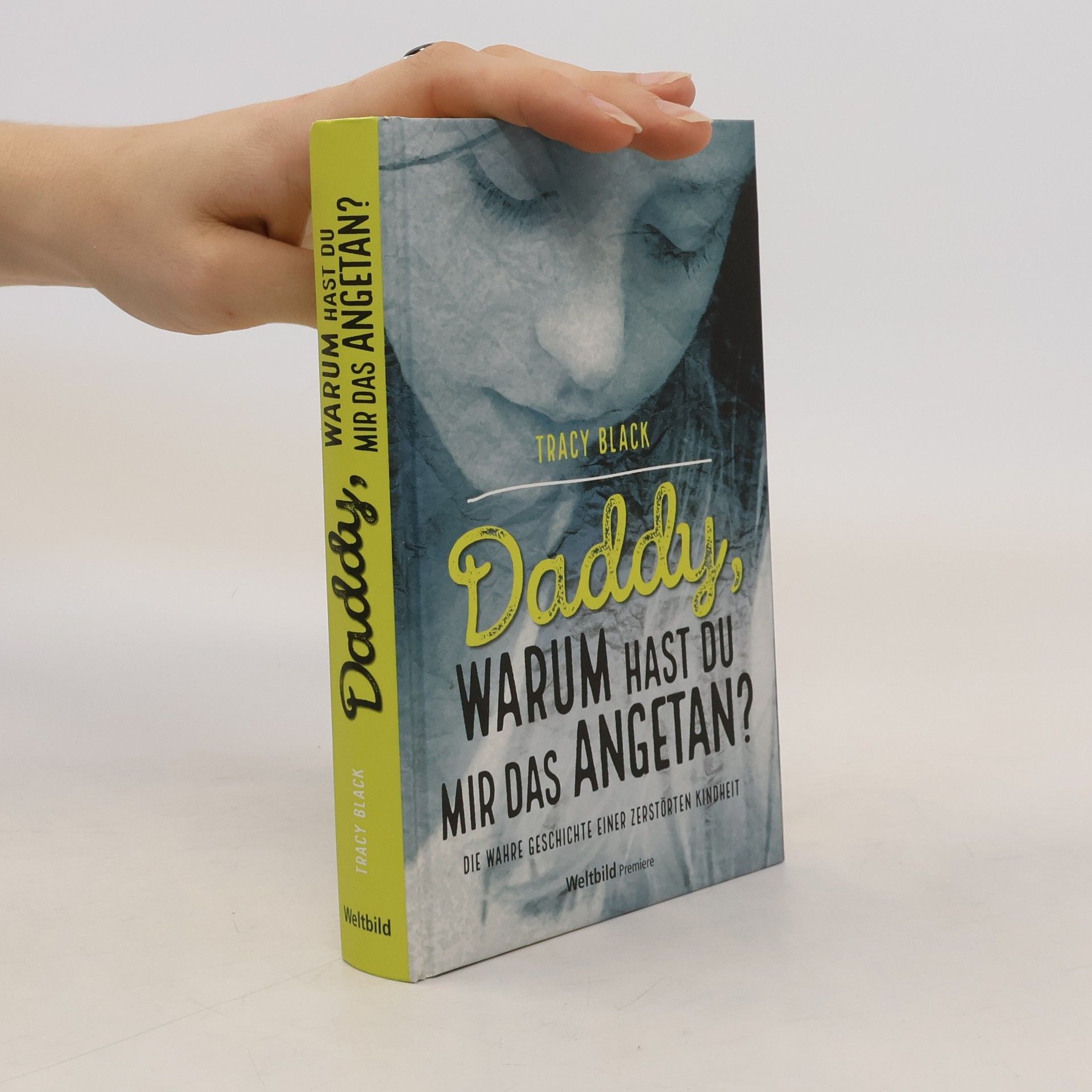 Tracy Black Daddy, warum hast du mir das angetan