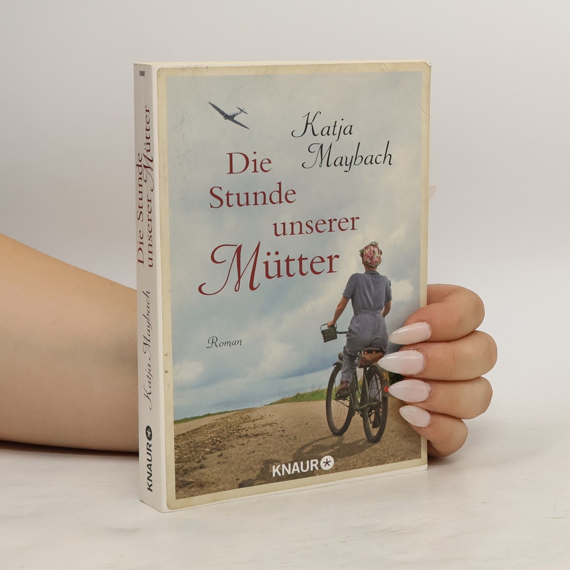 Katja Maybach Die Stunde unserer Mütter