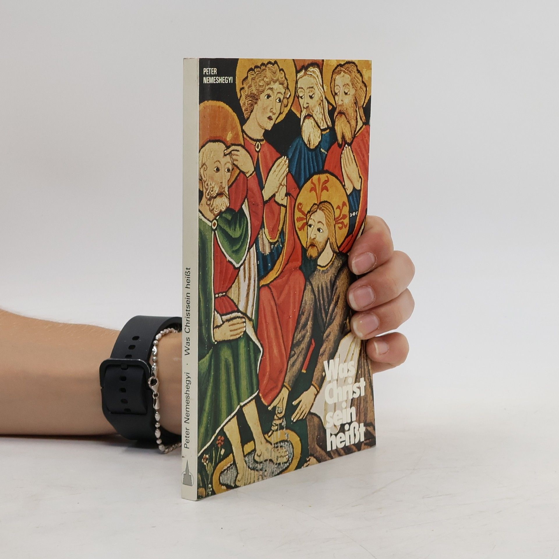 Peter Nemeshegyi Was Christsein heisst