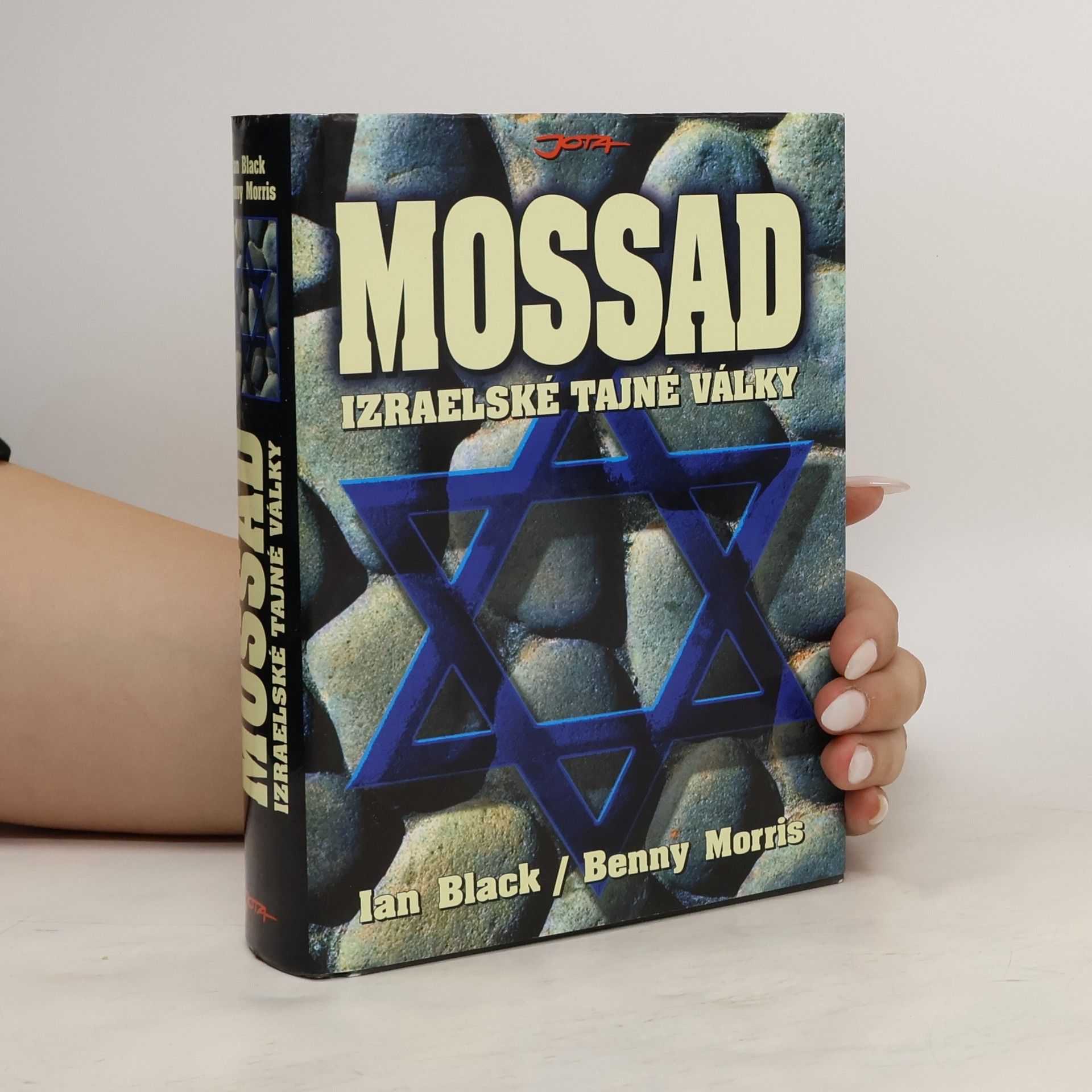 Ian Black Mossad. Izraelské tajné války