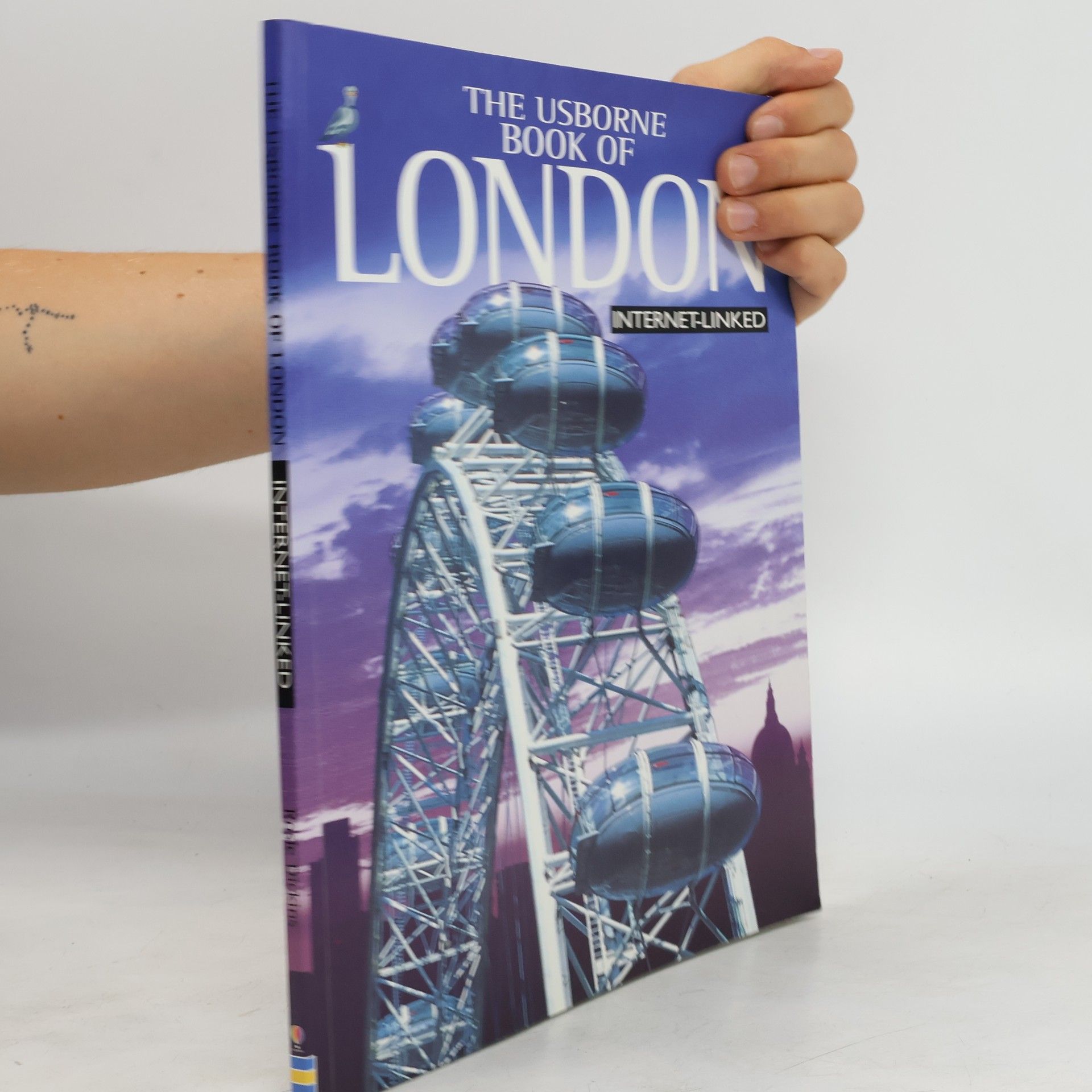 Rosie Dickins The Usborne book of London: Internet-linked