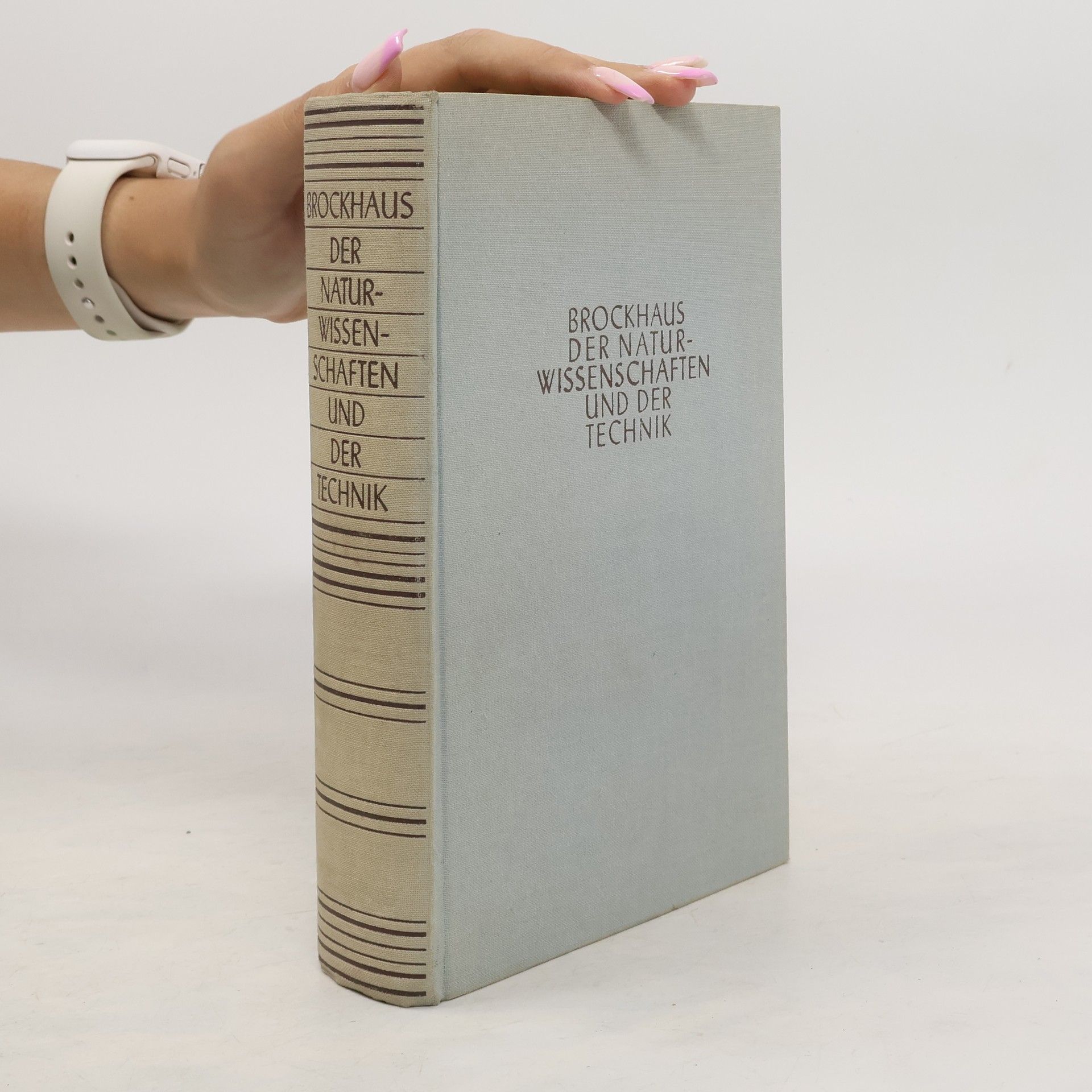 Collectif d'auteurs Brockhaus. Der Naturwissenschaften und der Technik