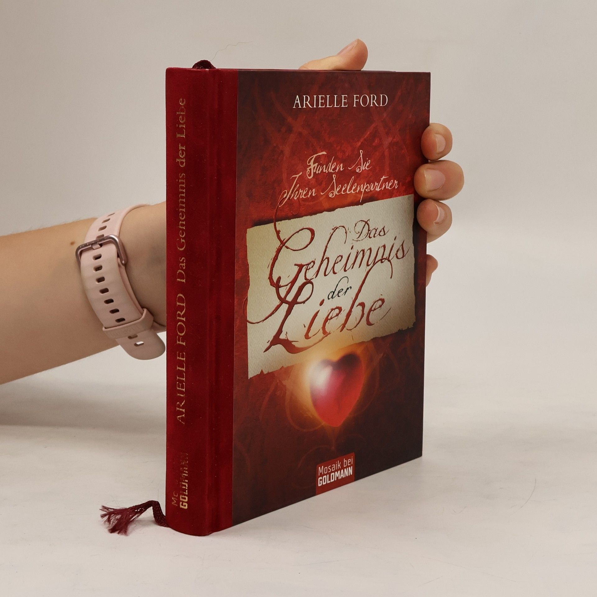 Arielle Ford Das Geheimnis der Liebe