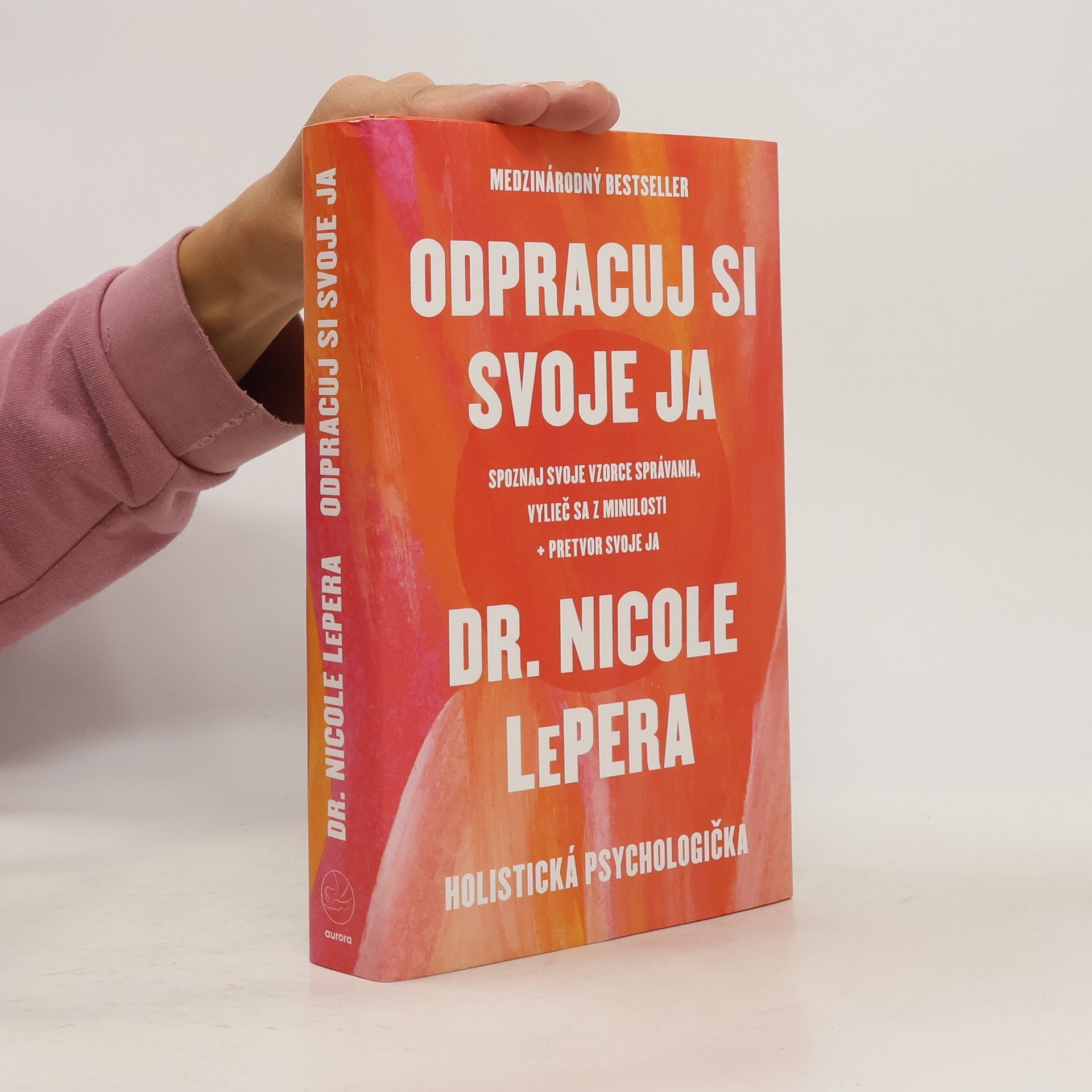 Nicole LePera Odpracuj si svoje ja