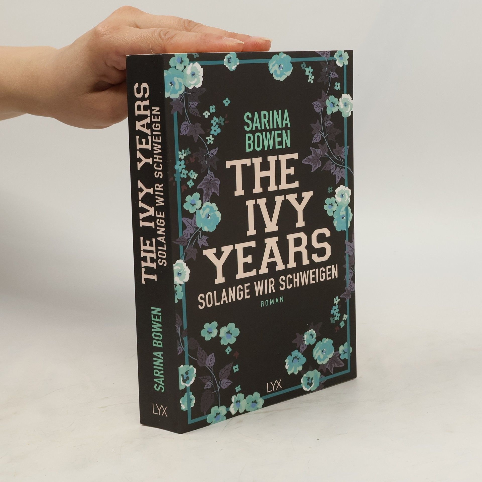 Sarina Bowen The Ivy Years - Solange wir schweigen