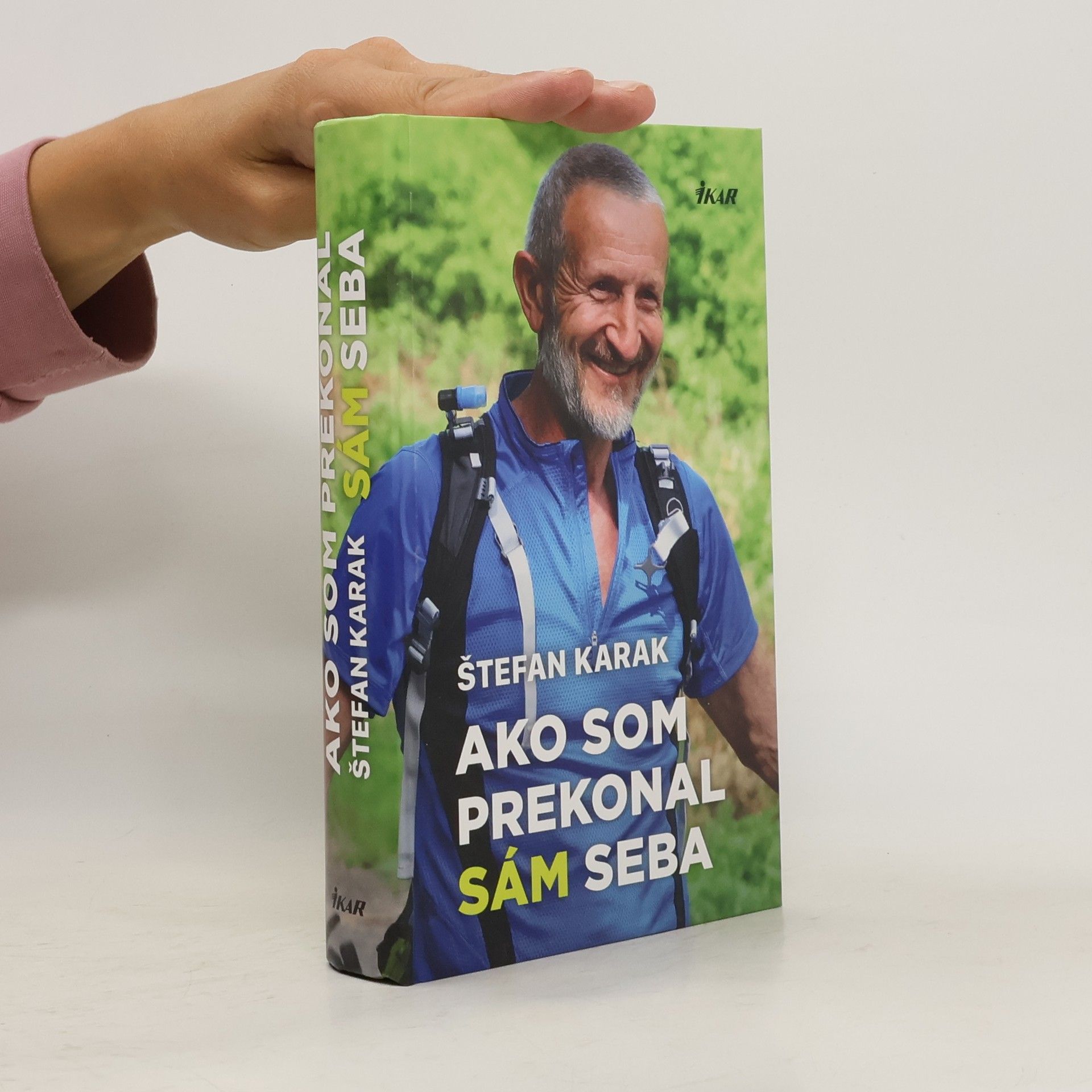 Štefan Karak Ako som prekonal sám seba