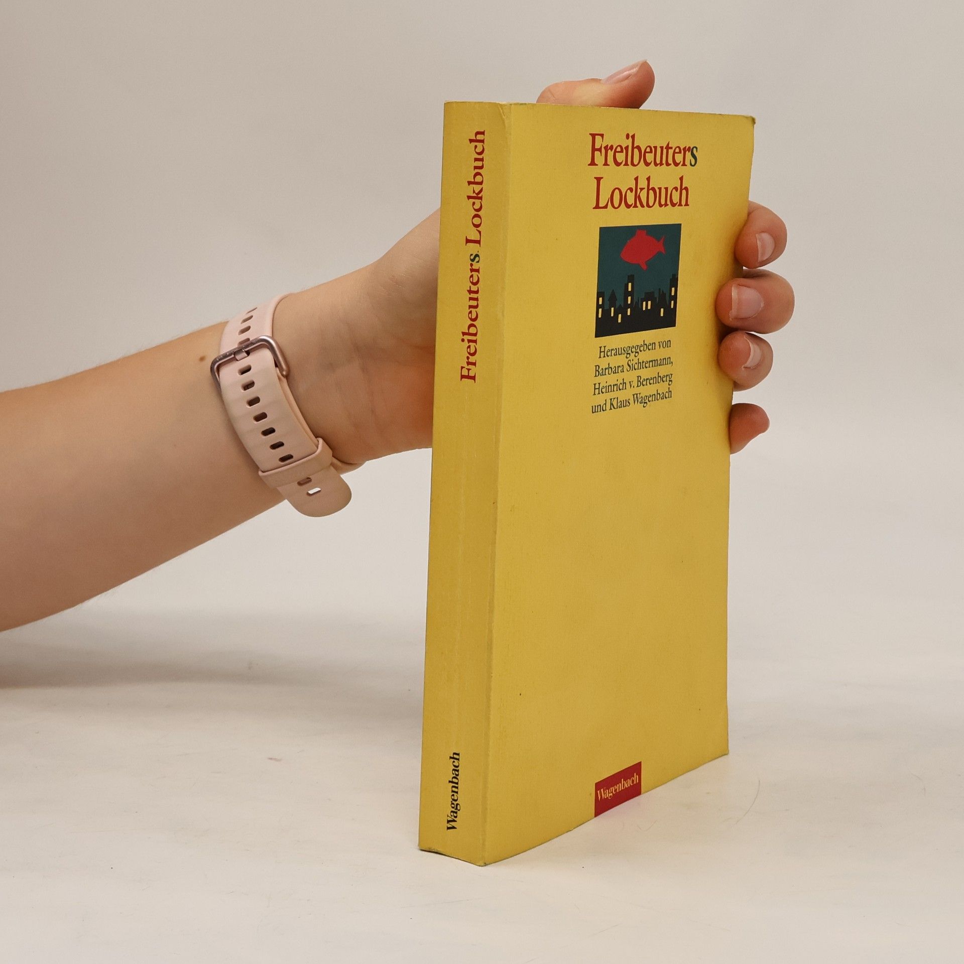 Heinrich von Berenberg Freibeuters Lockbuch