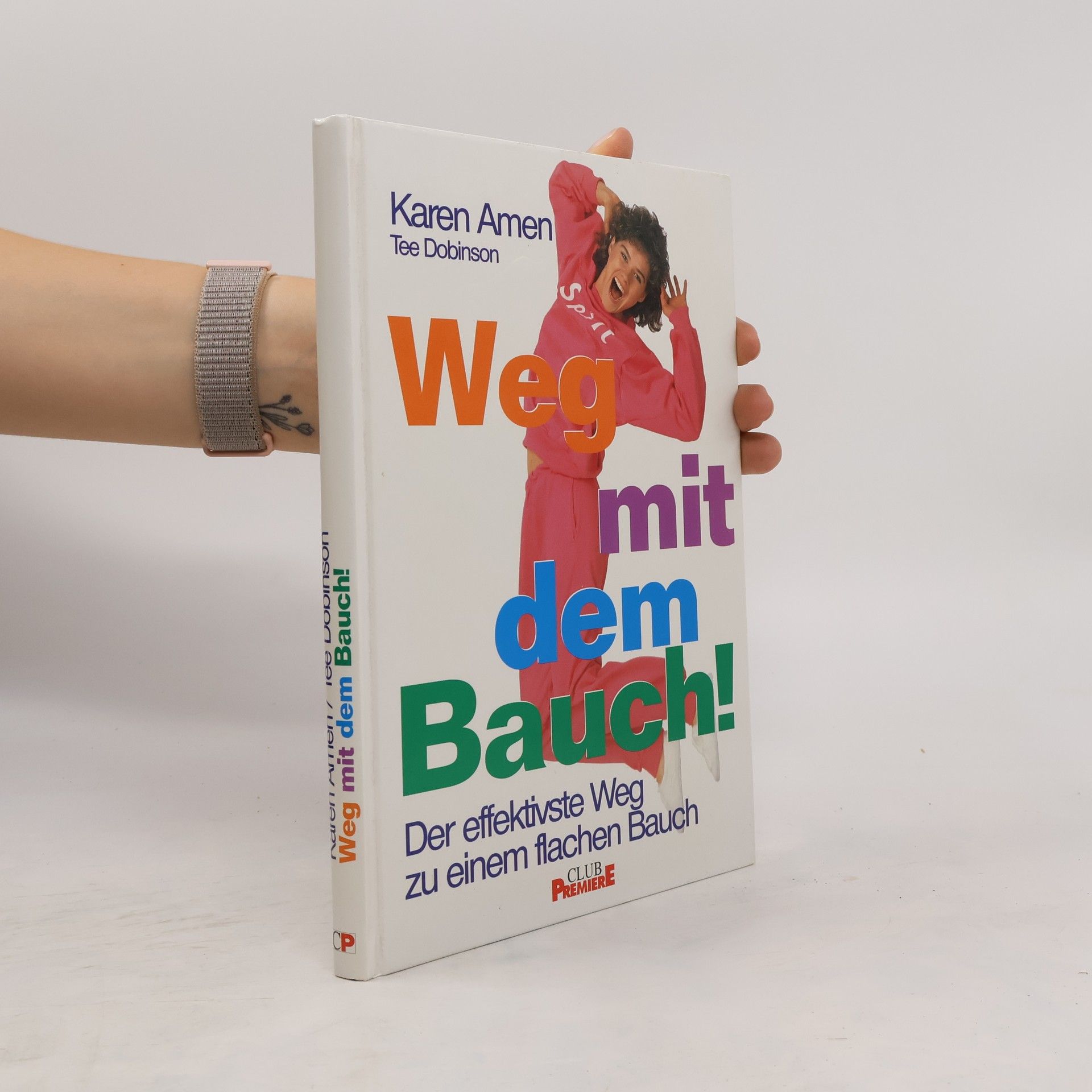 Karen Amen Weg mit dem Bauch!