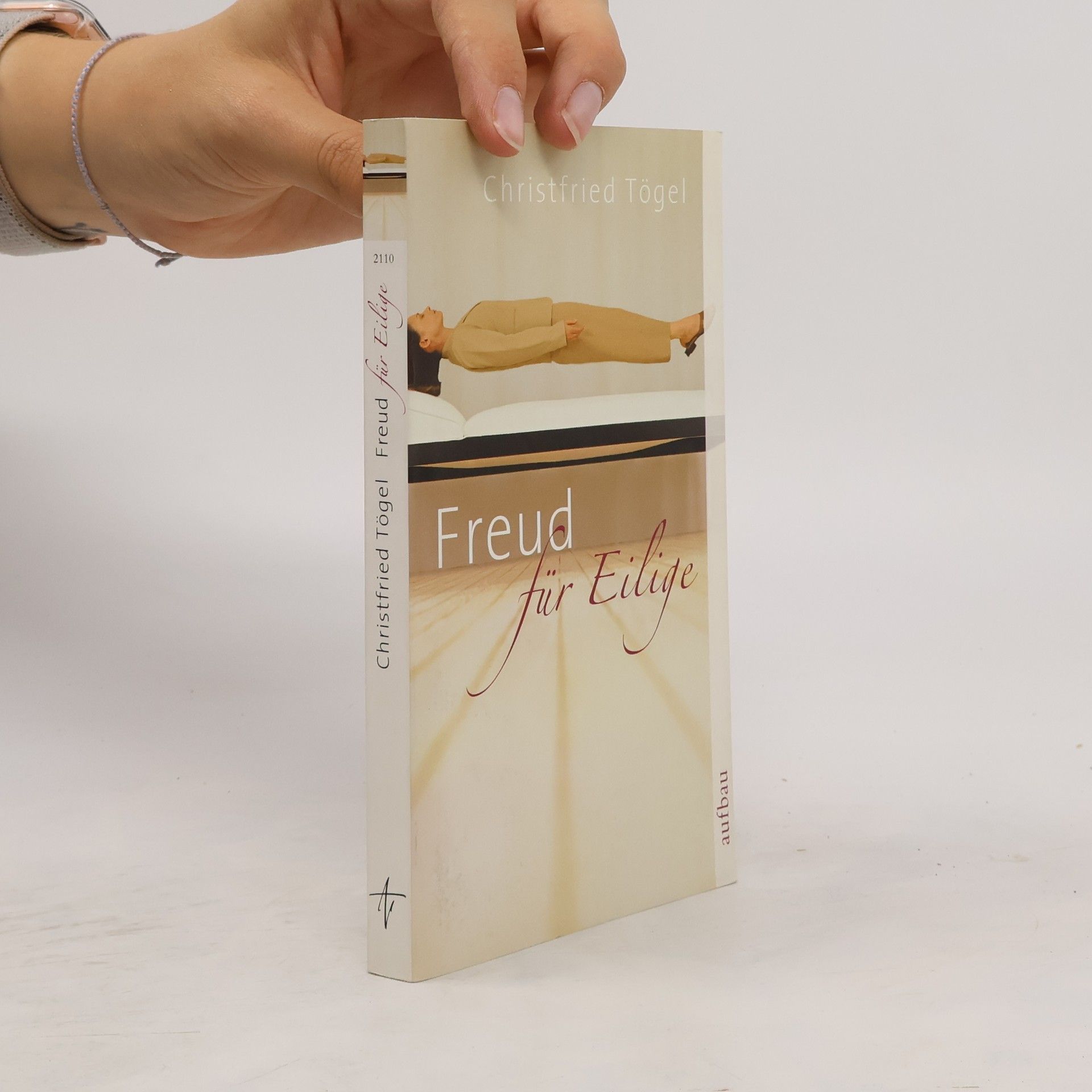 Christfried Tögel Freud für Eilige