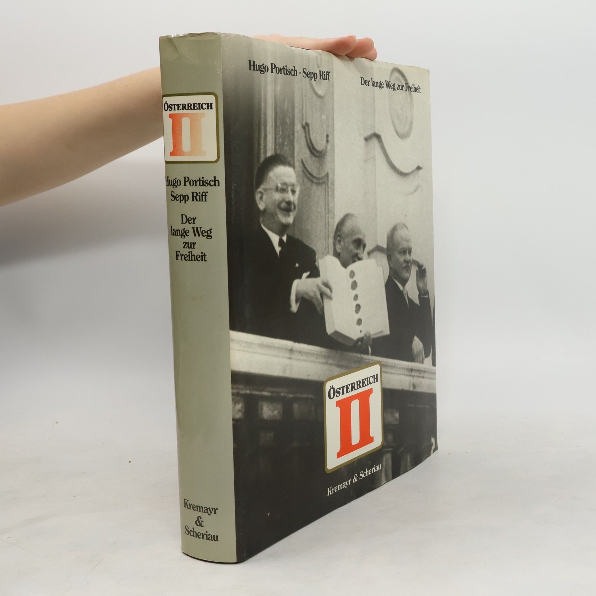 Hugo Portisch Österreich II. Der lange Weg zur Freiheit
