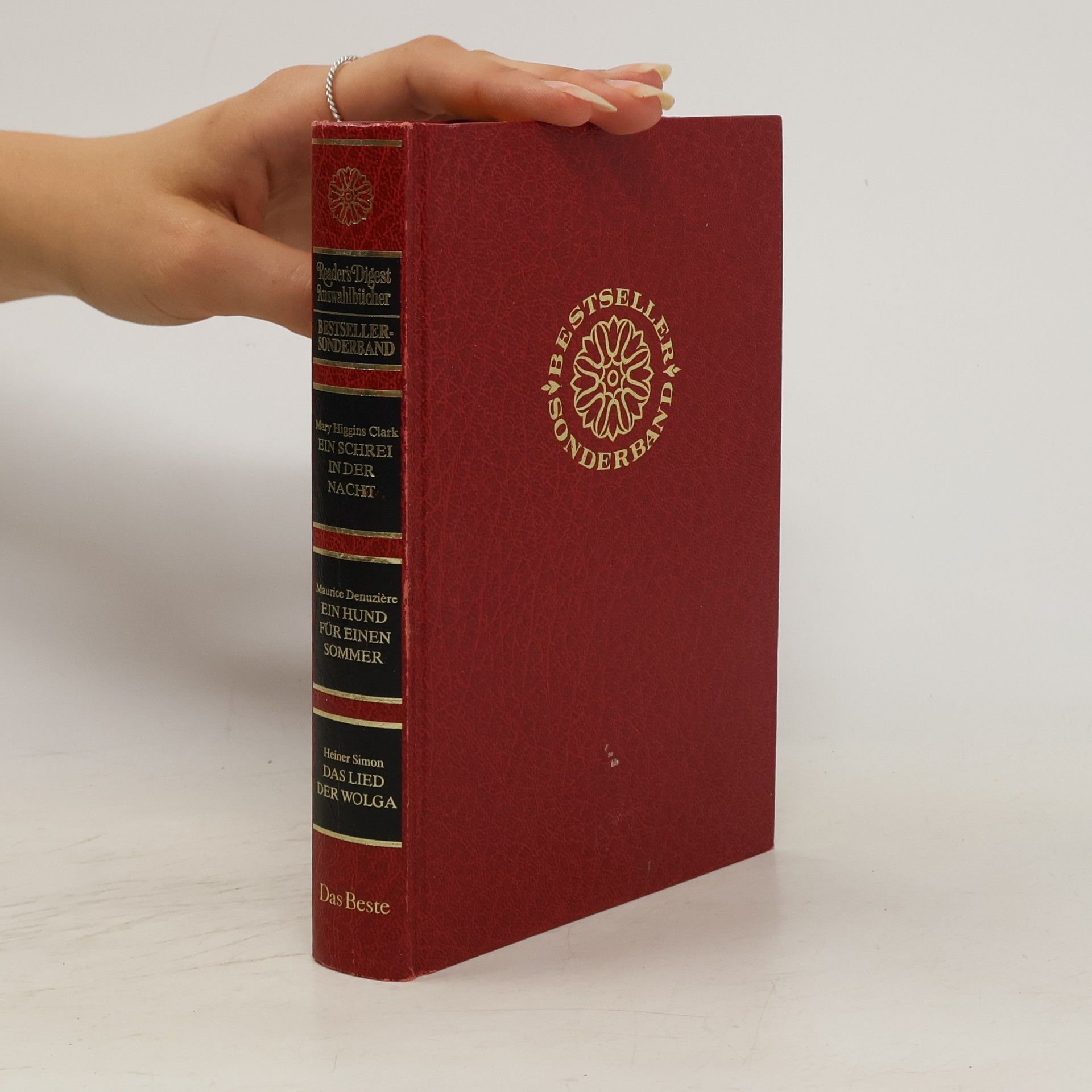 Mary Higginsová Clarková Reader's Digest Auswahlbücher. Ein Schrei in der Nacht, Ein Hund für einen Sommer, Das Lied der Wolga