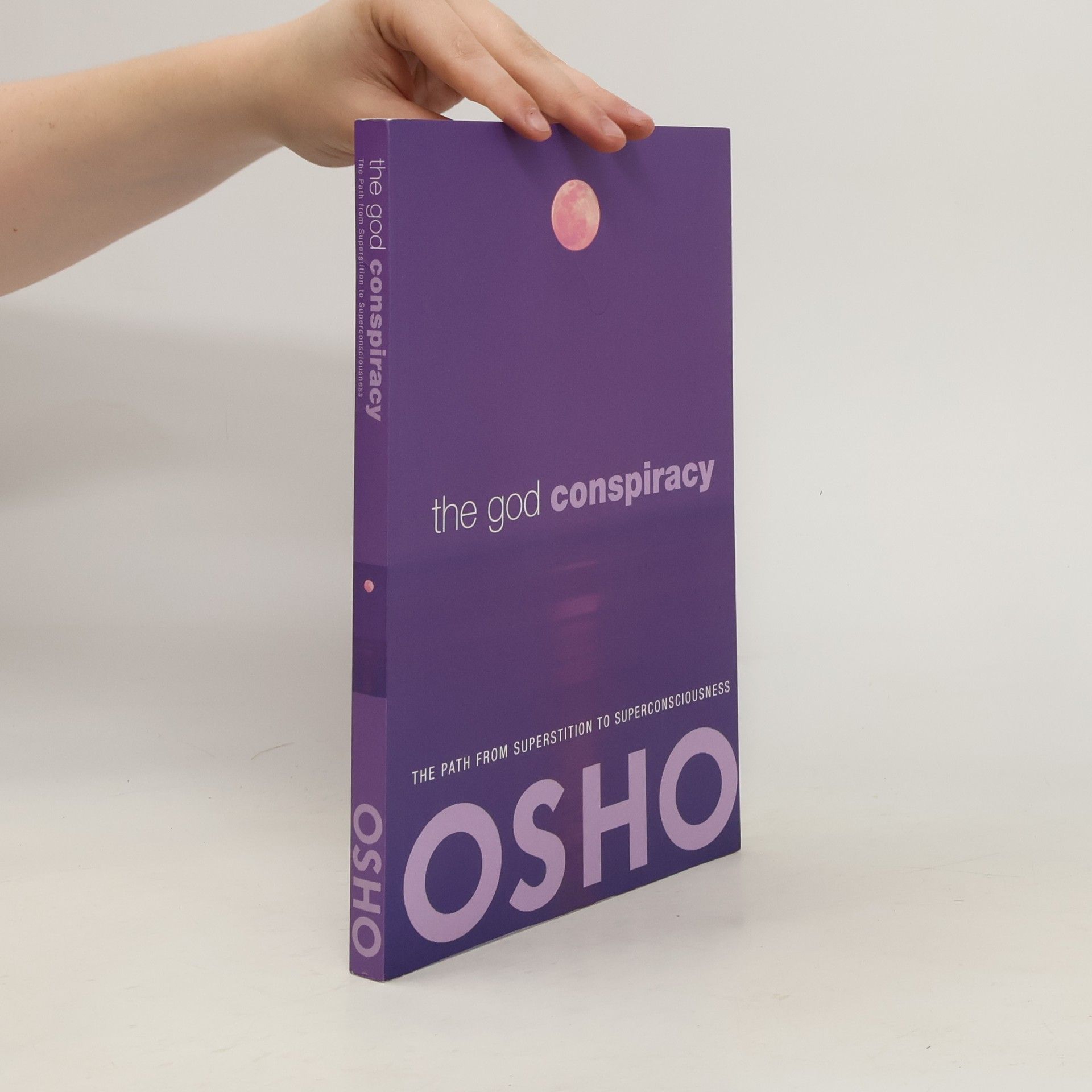 Osho The God Conspiracy
