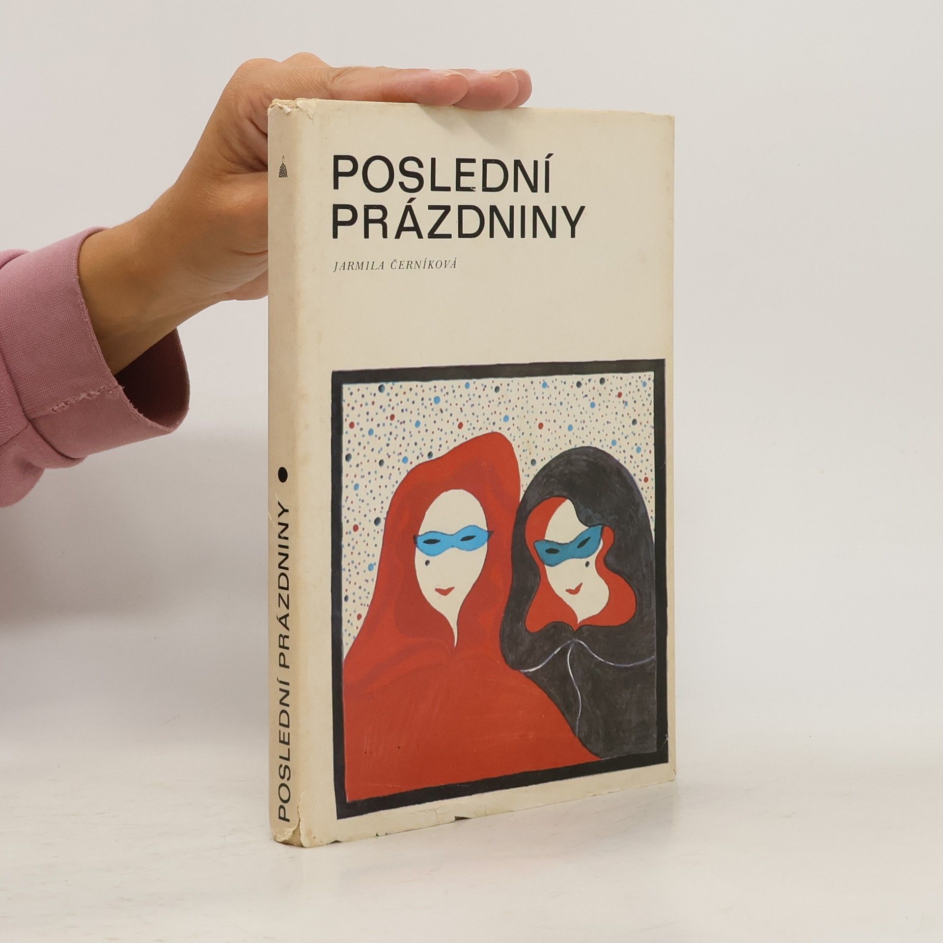 Jarmila Černíková Drobná Poslední prázdniny