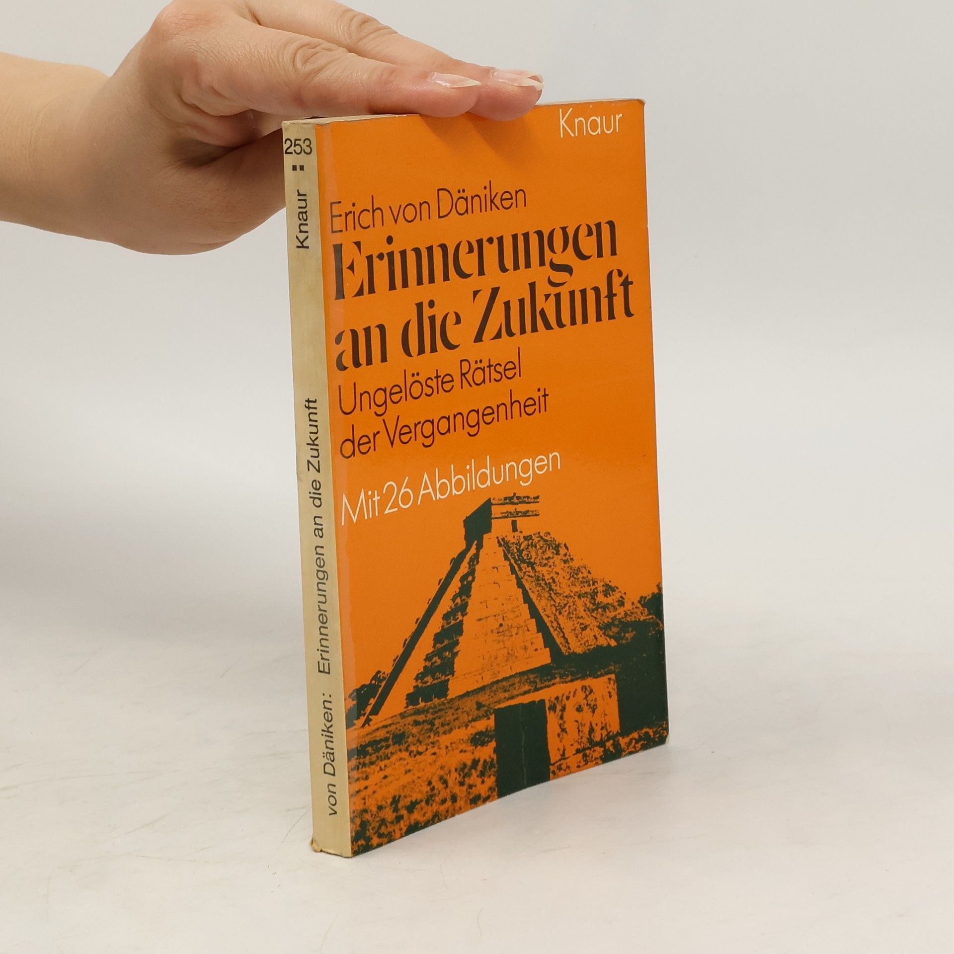 Erich von Däniken Erinnerungen an die Zukunft
