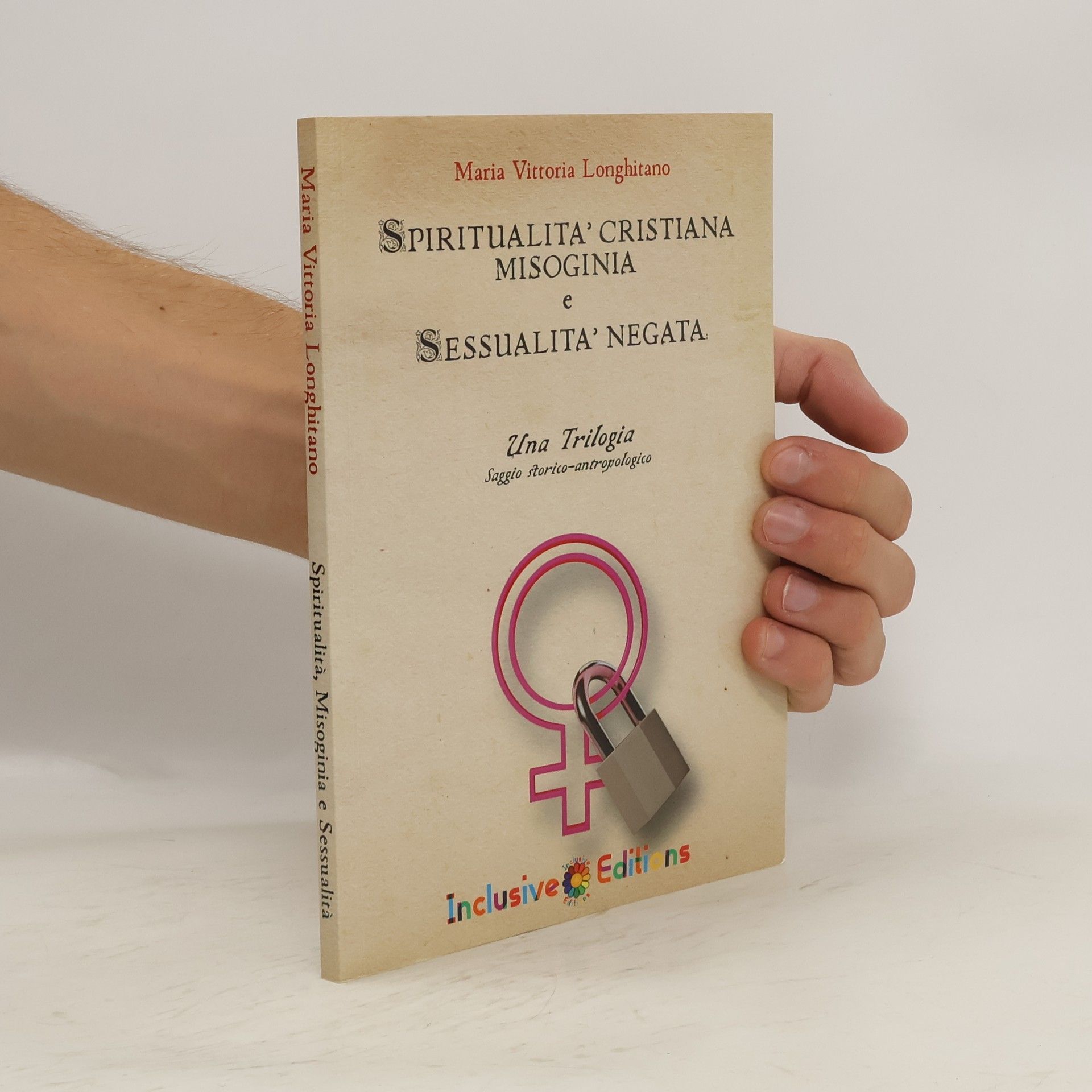 Maria Vittoria Longhitano  Spiritualità, Misoginia e Sessualità