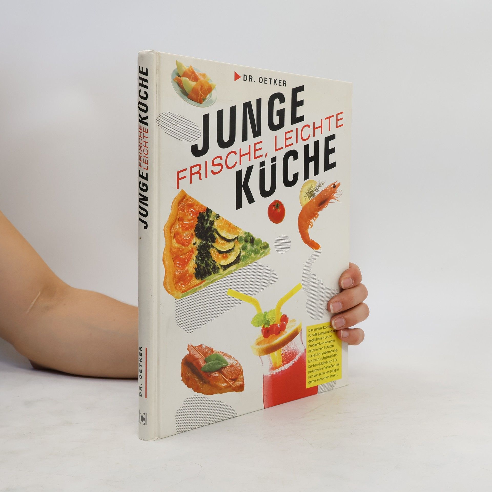 Carola Reich Dr. Oetker. Junge, frische, leichte Küche