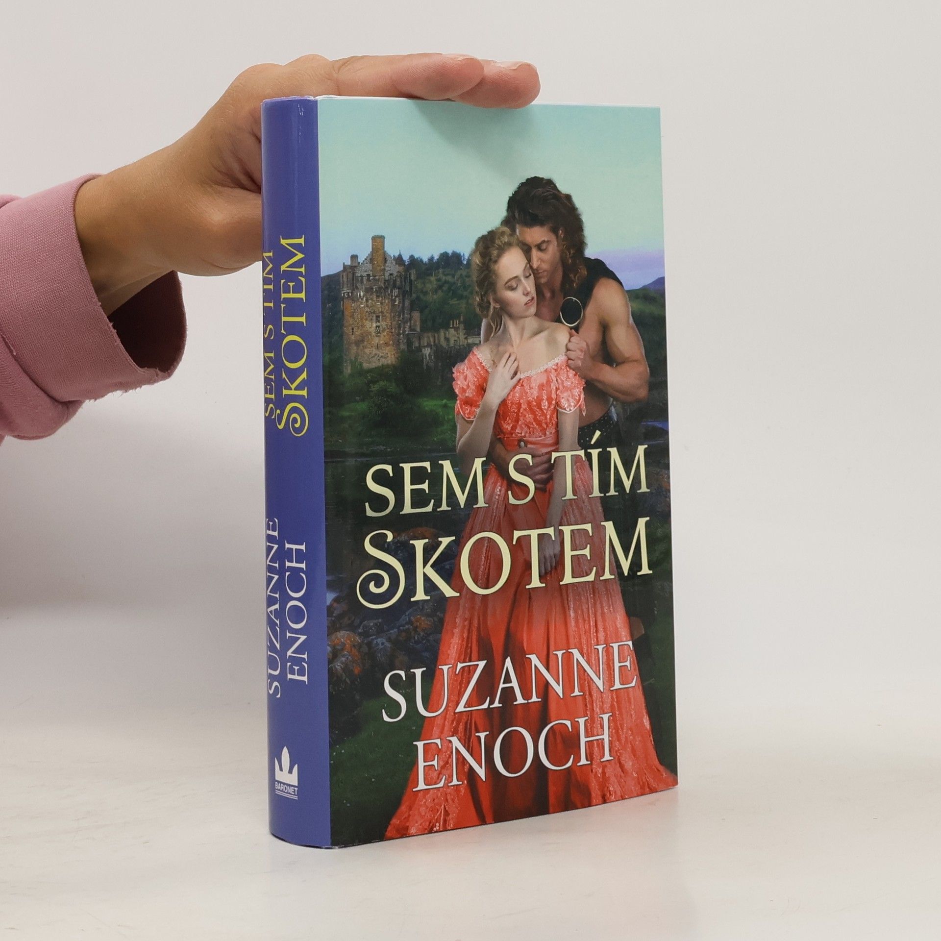 Suzanne Enoch Sem s tím Skotem