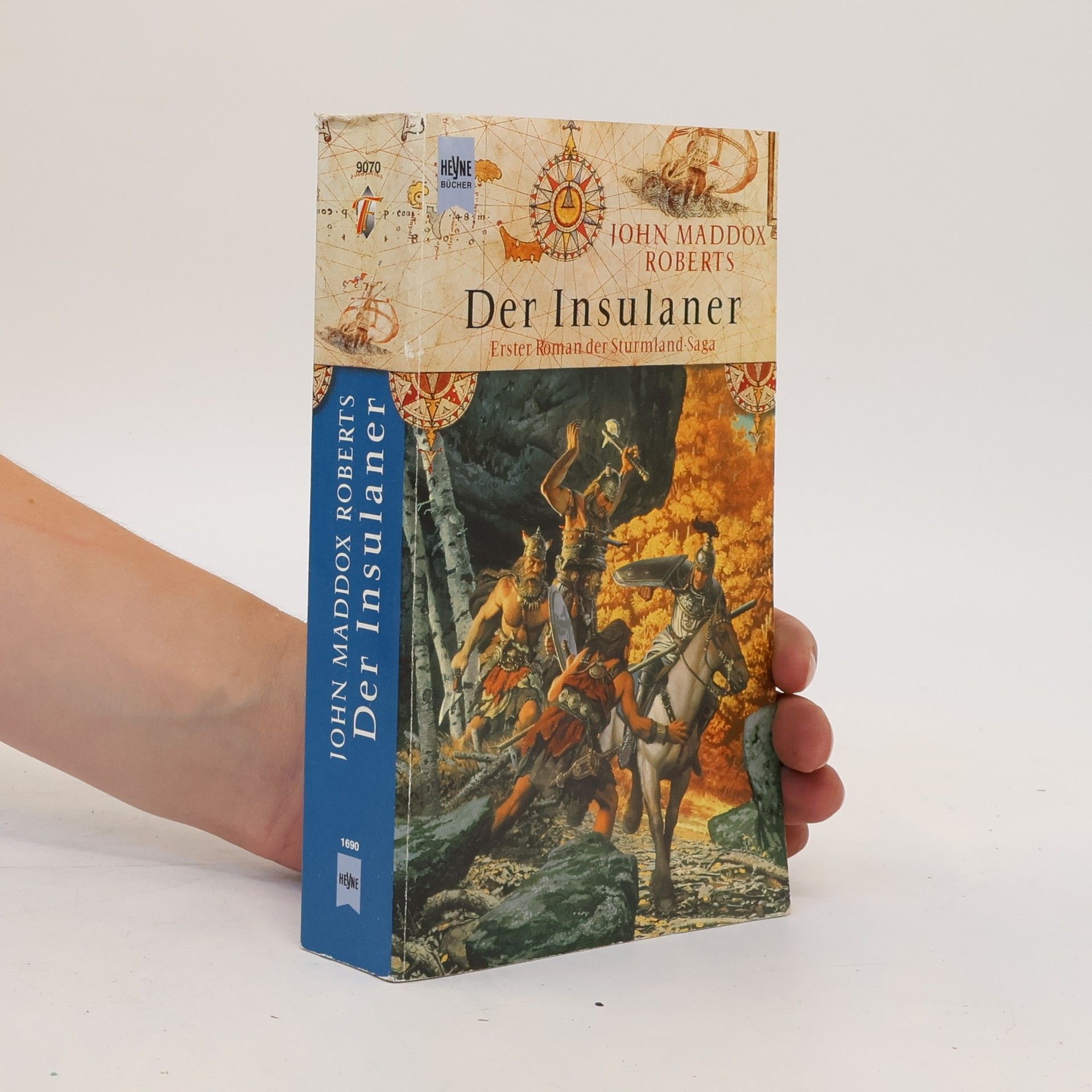John Maddox Roberts Die Sturmland-Saga. Erster Roman der Sturmland-Saga
