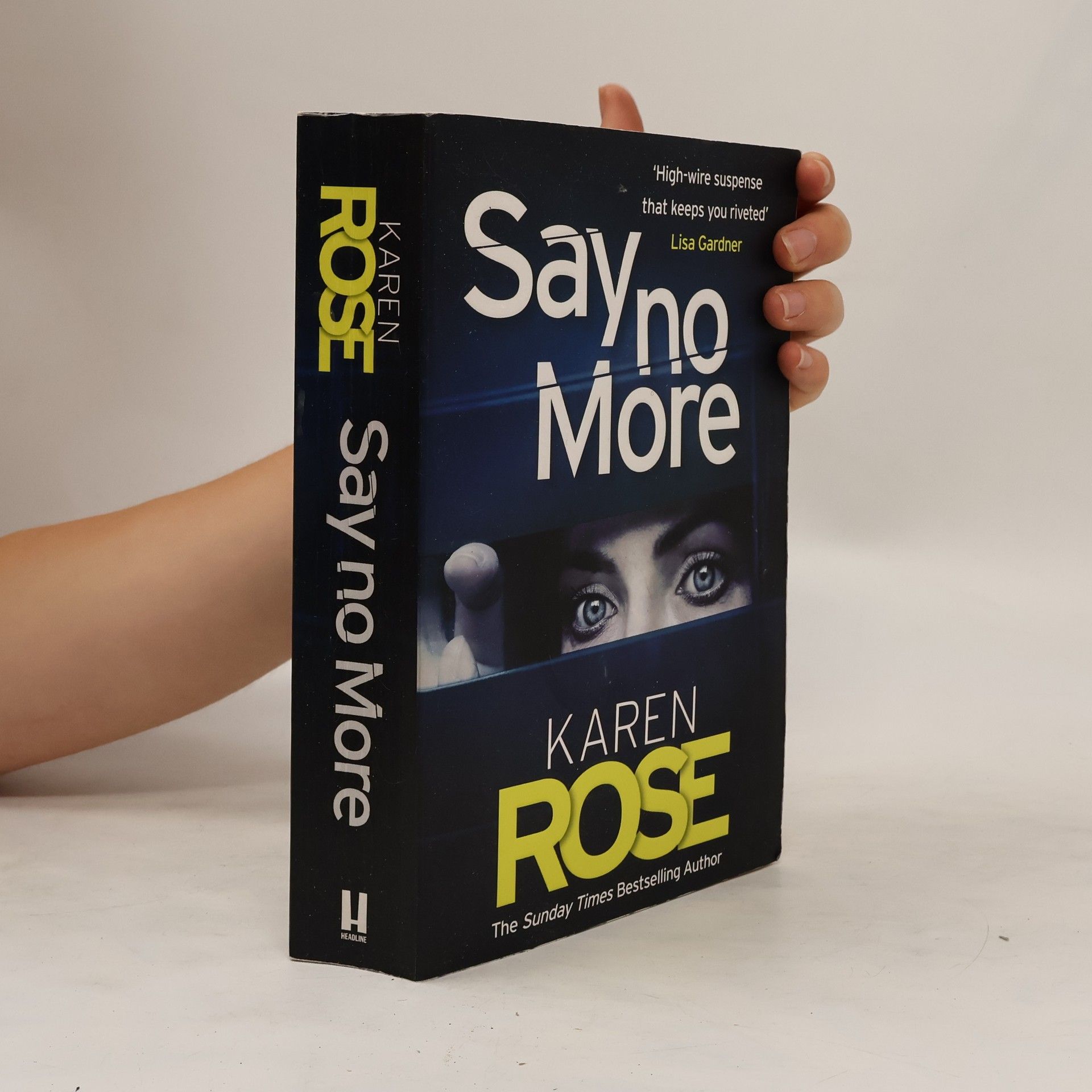 Karen Rose Say No More (The Sacramento Series Book 2)