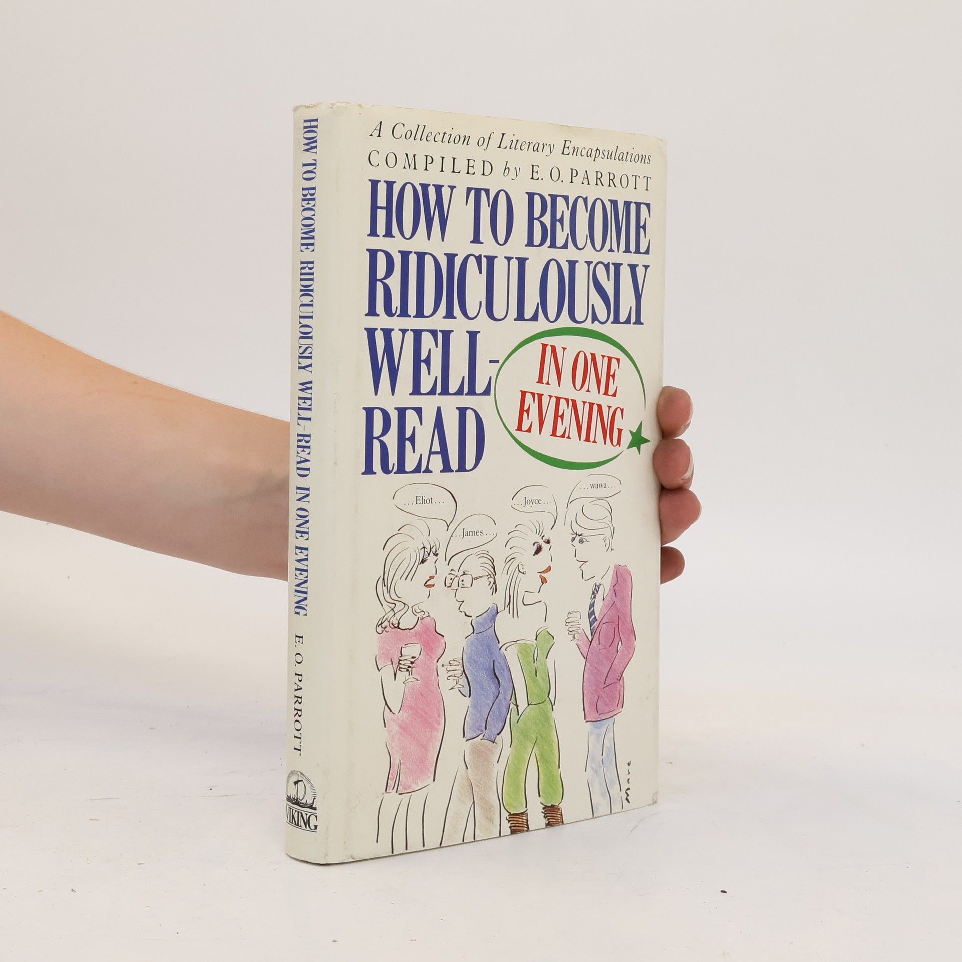 E.O Parrott How to Become Ridiculously Well-read in One Evening