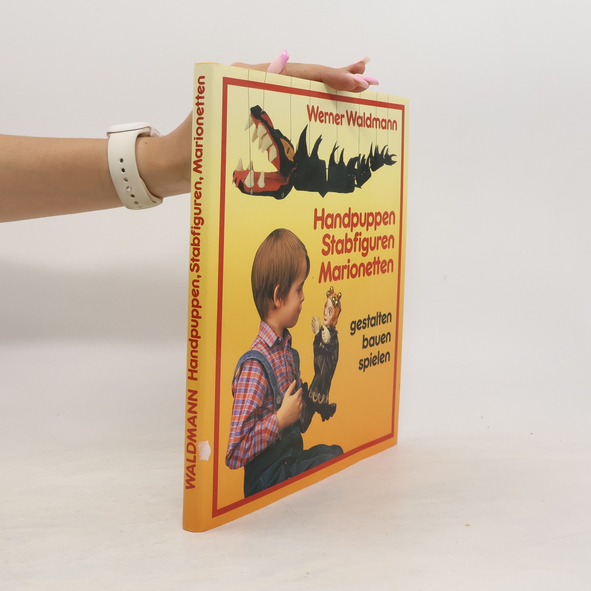 Werner Waldmann Handpuppen, Stabfiguren, Marionetten