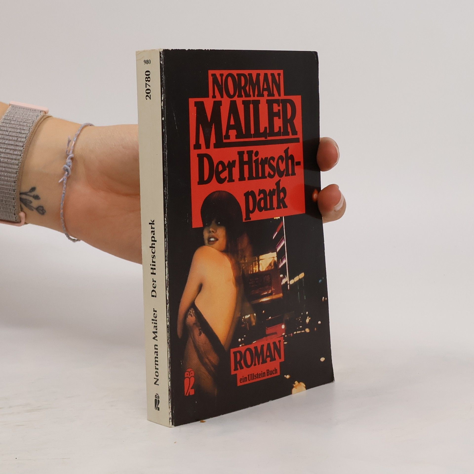Norman Mailer Der Hirschpark. Roman.