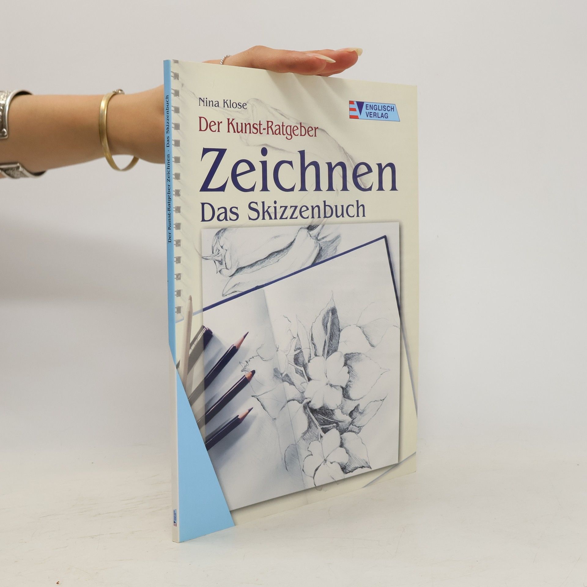 Nina Klose Zeichnen - das Skizzenbuch
