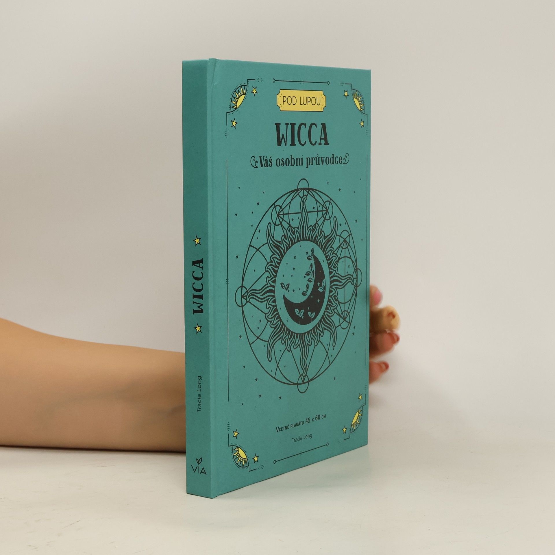 Tracie Long Wicca : váš osobní průvodce