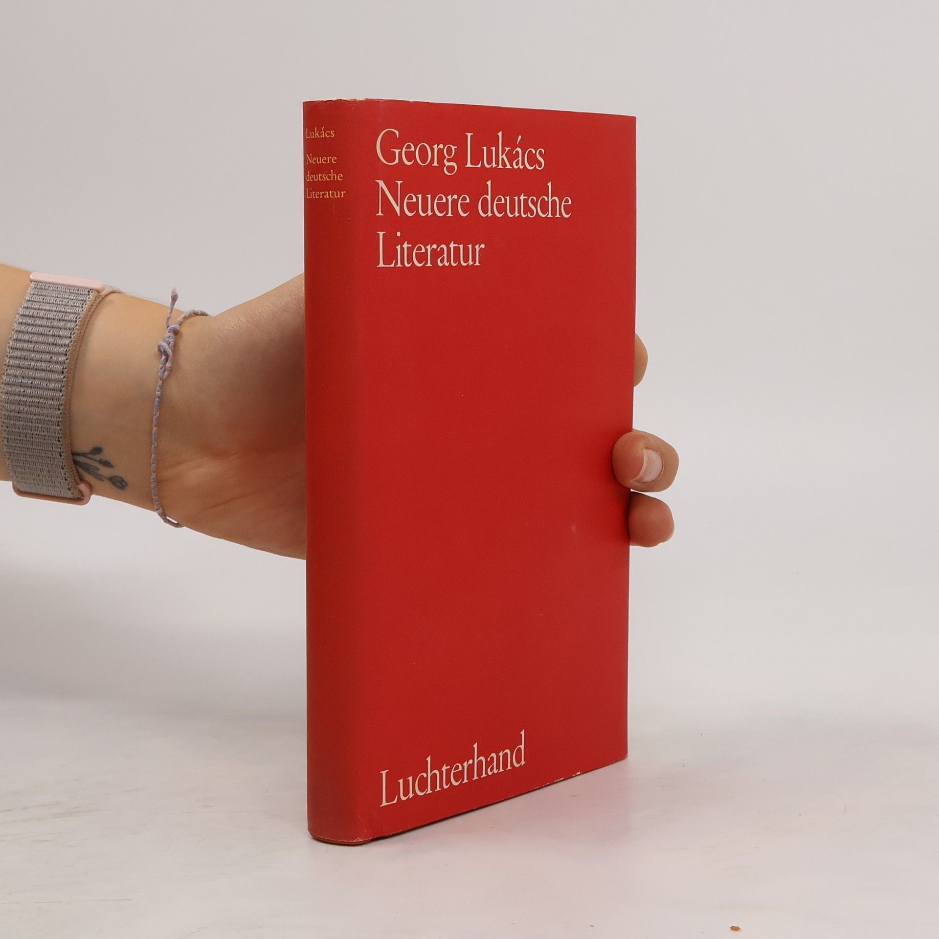 Georg Lukács Neuere deutsche Literatur