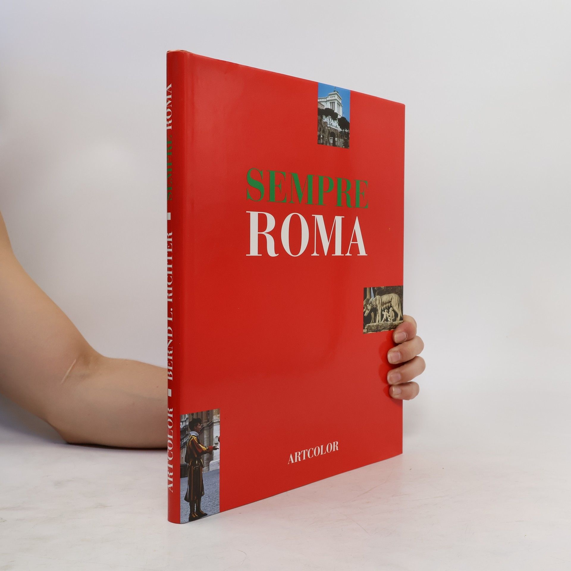 Bernd L. Richter Sempre Roma