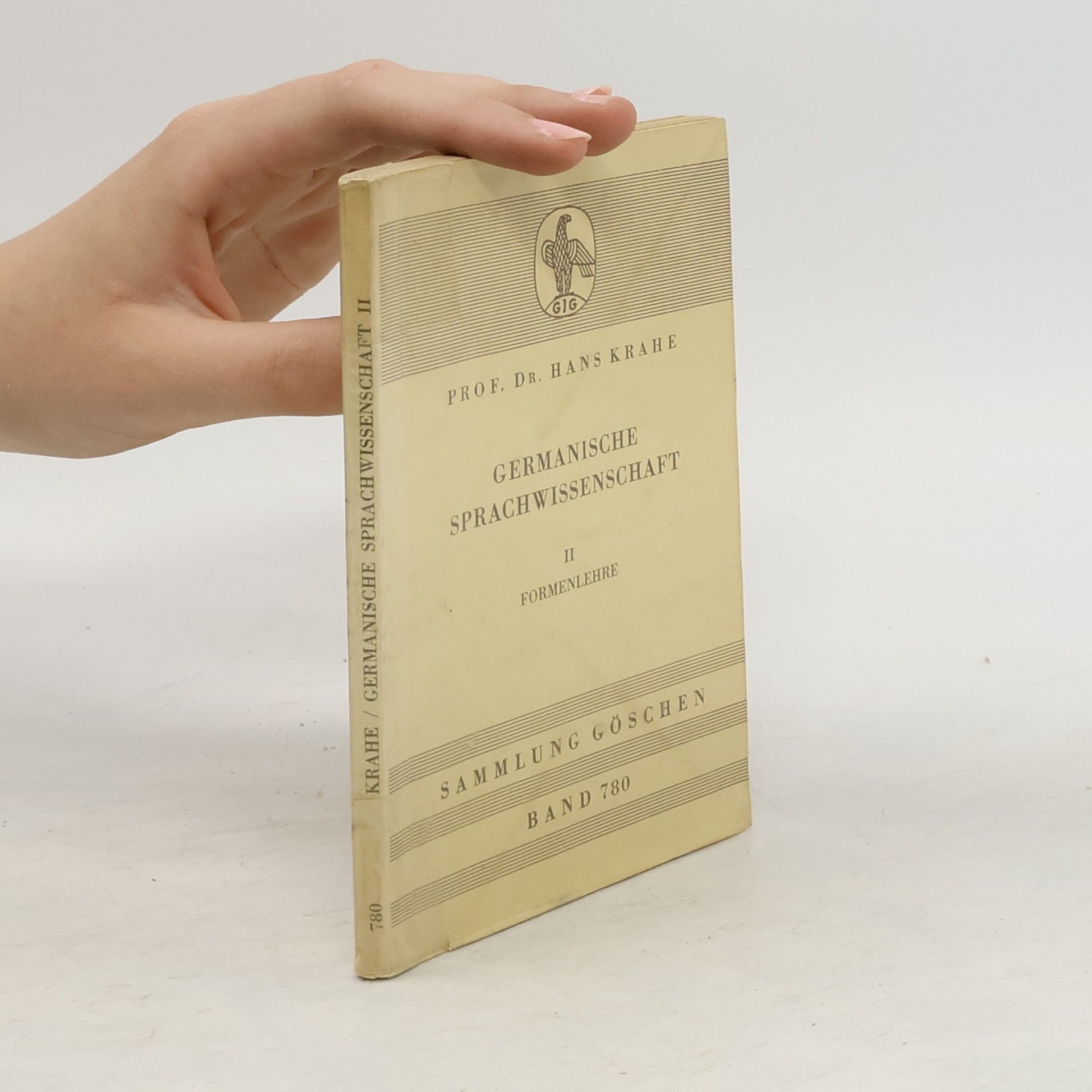 Hans Krahe Indogermanische Sprachwissenschaft II. Formenlehre
