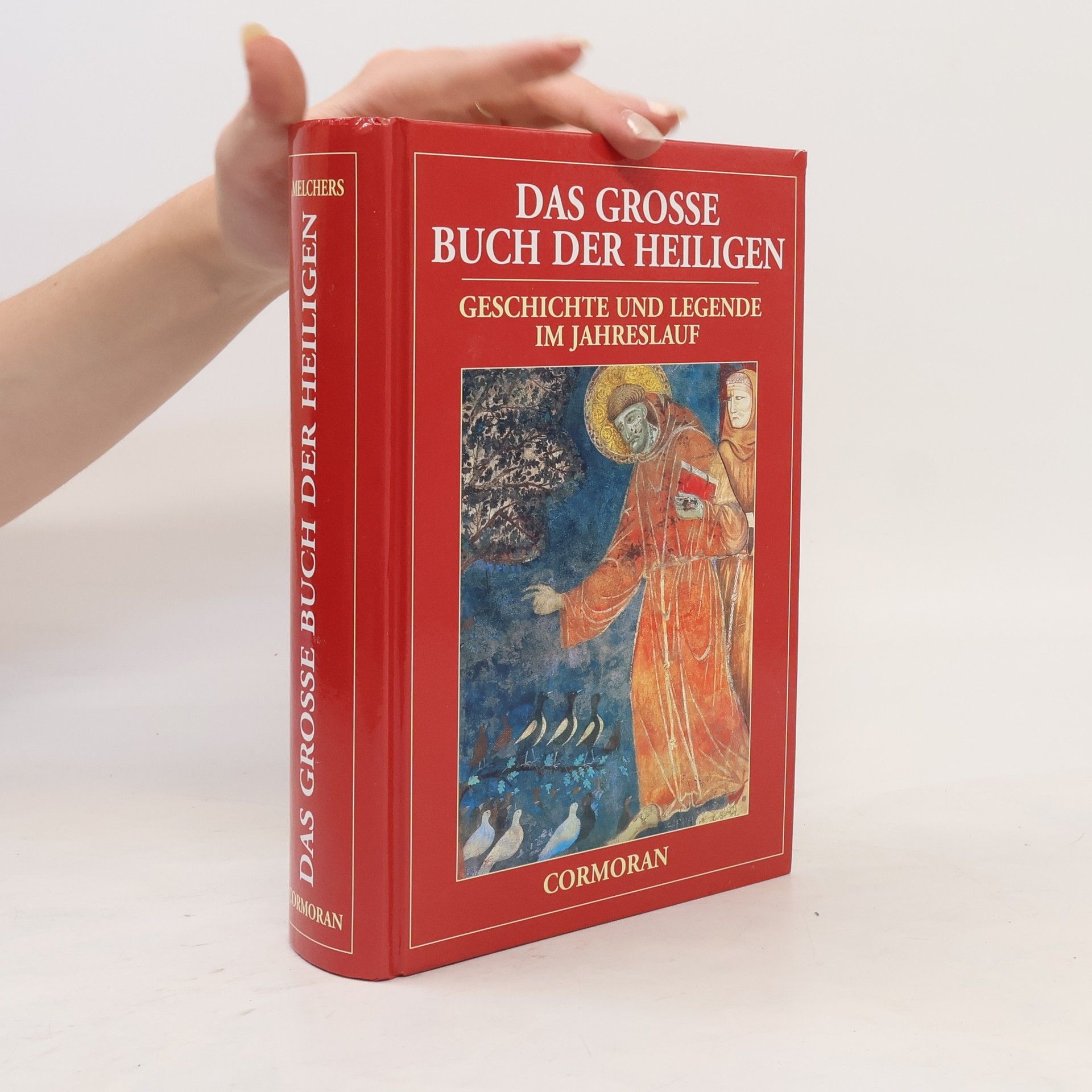Erna Melchers Das grosse Buch der Heiligen