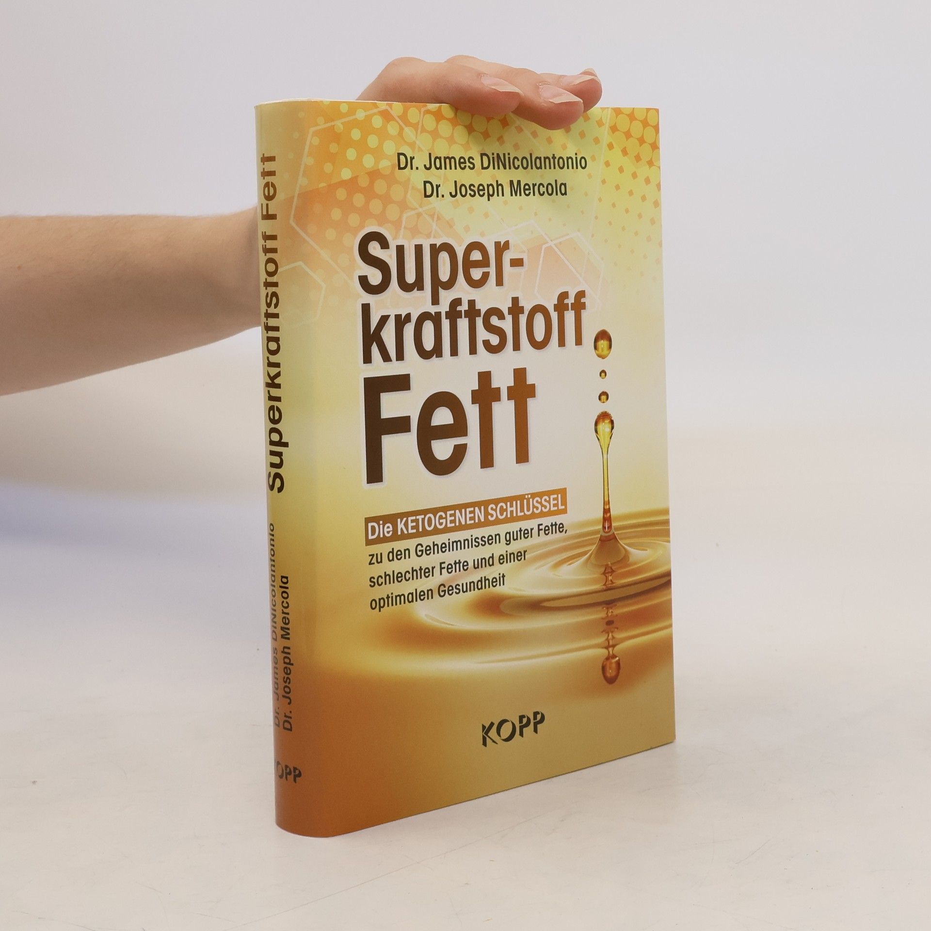James DiNicolantonio Superkraftstoff Fett