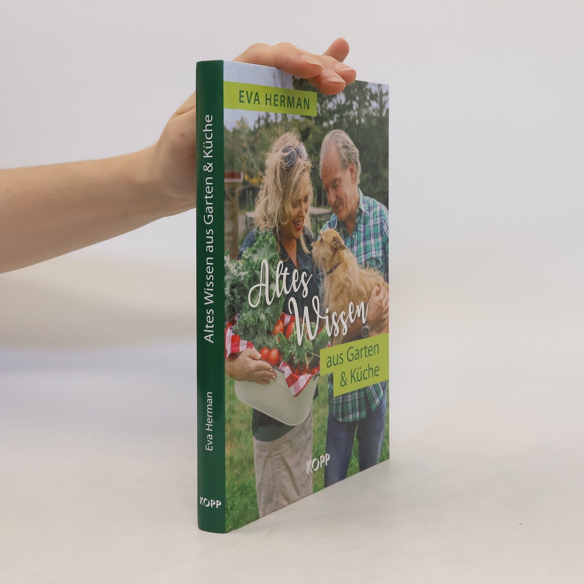 Eva Herman Altes Wissen aus Garten & Küche