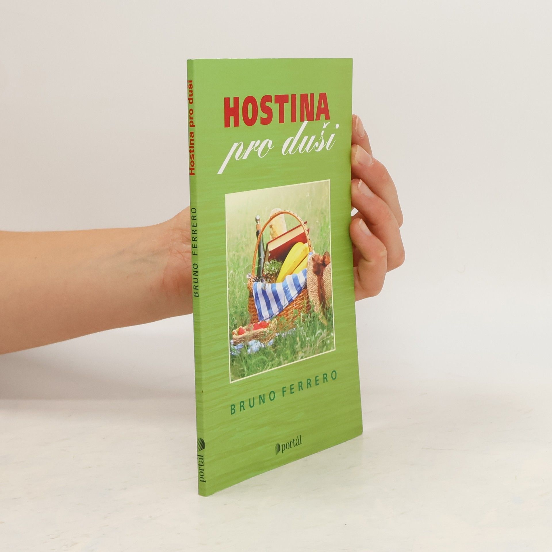 Bruno Ferrero Hostina pro duši