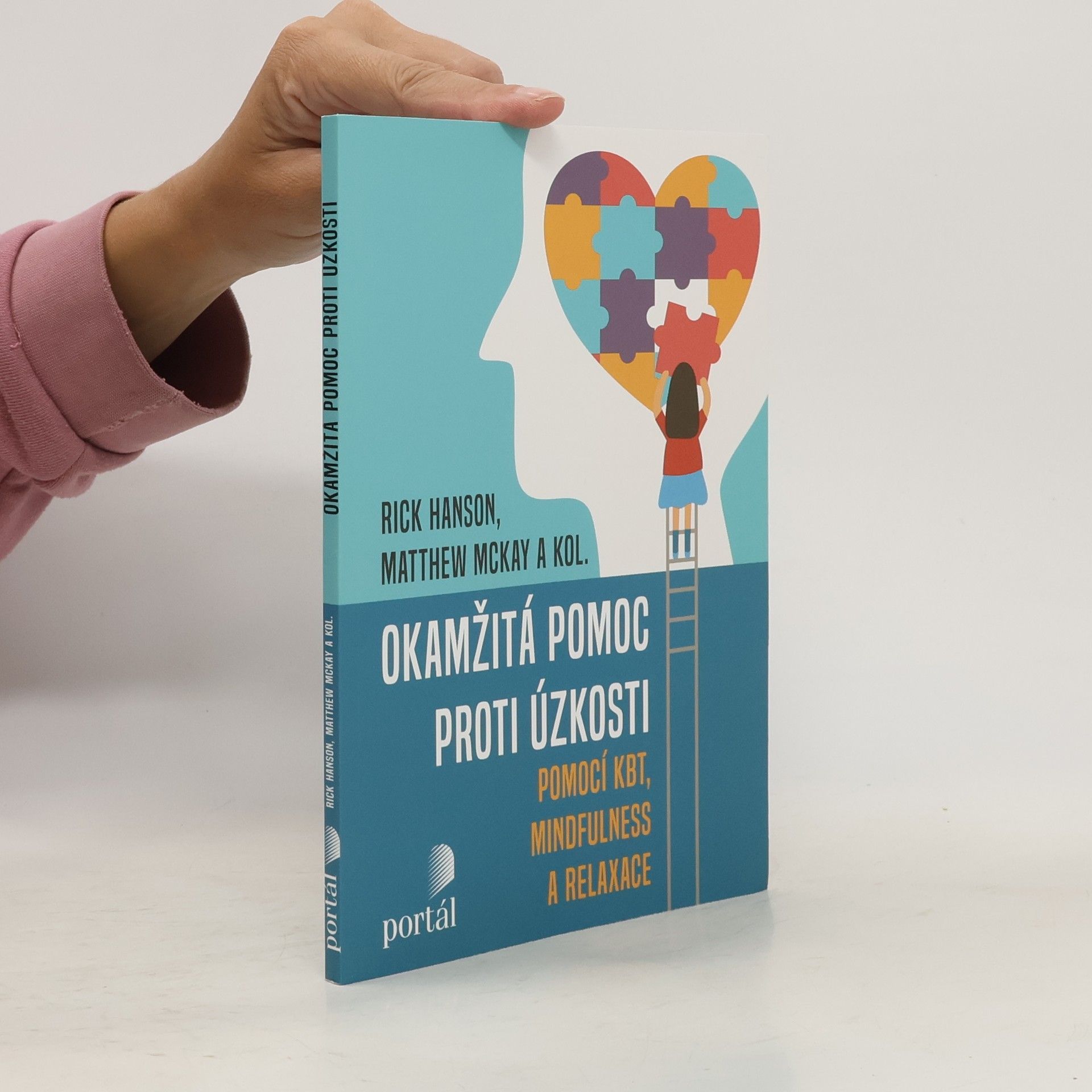 Rick Hanson Okamžitá pomoc proti úzkosti pomocí KBT, mindfulness a relaxace