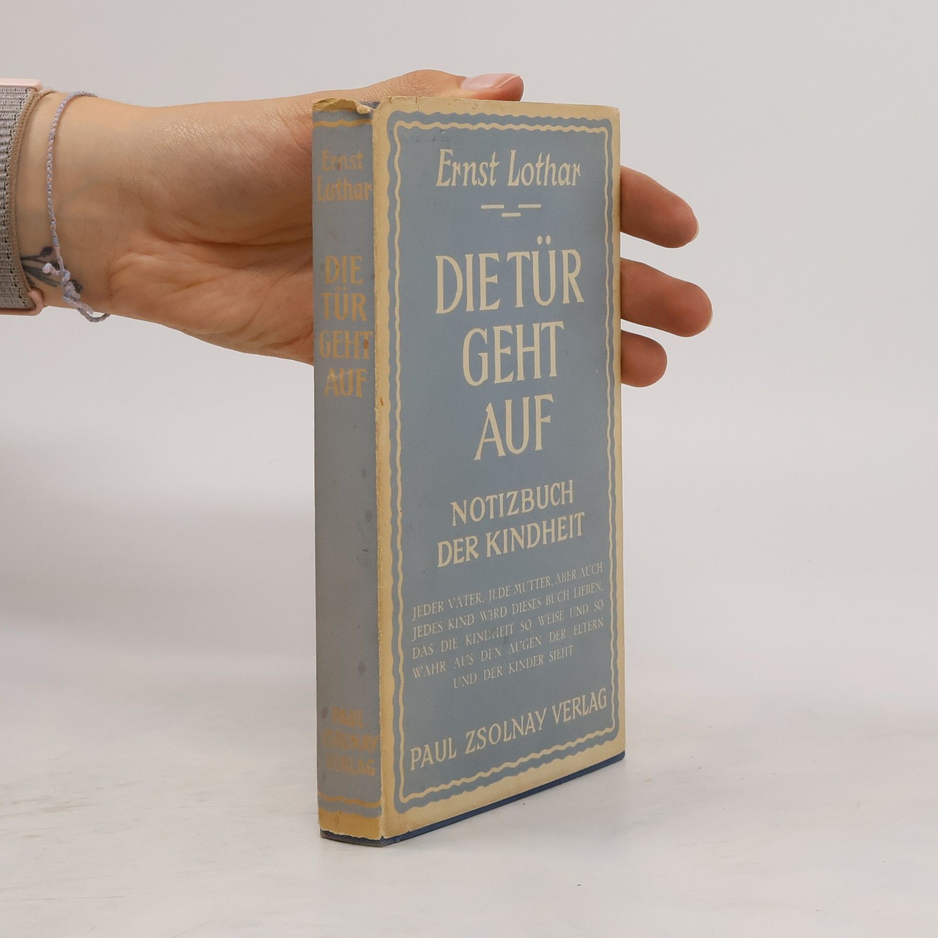 Ernst Lothar Die Tür geht auf Notizbuch der Kindheit