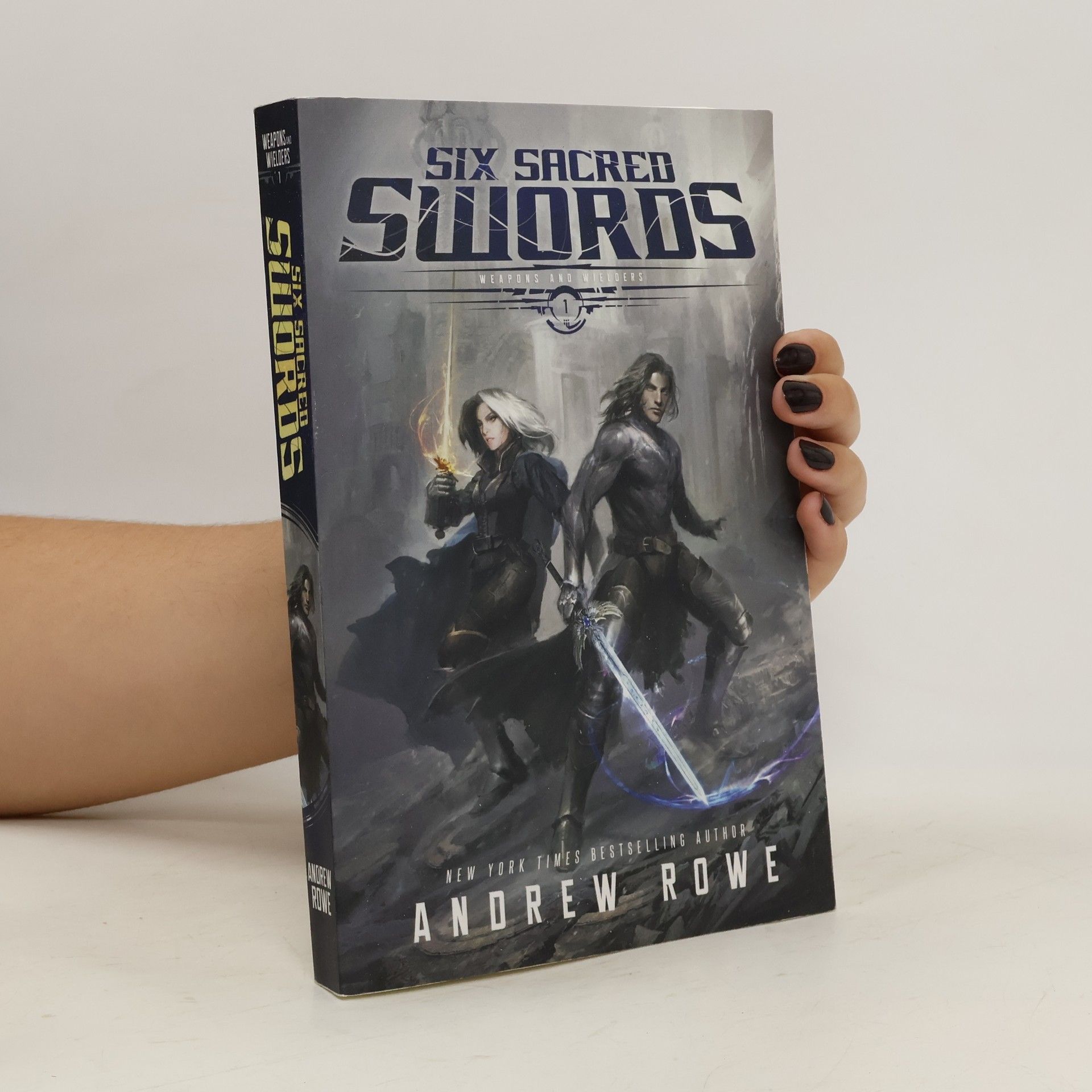 Andrew Rowe Six Sacred Swords