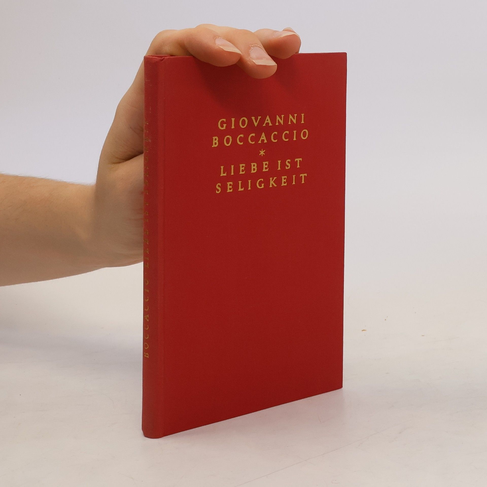 Giovanni Boccaccio Liebe Ist Seligkeit