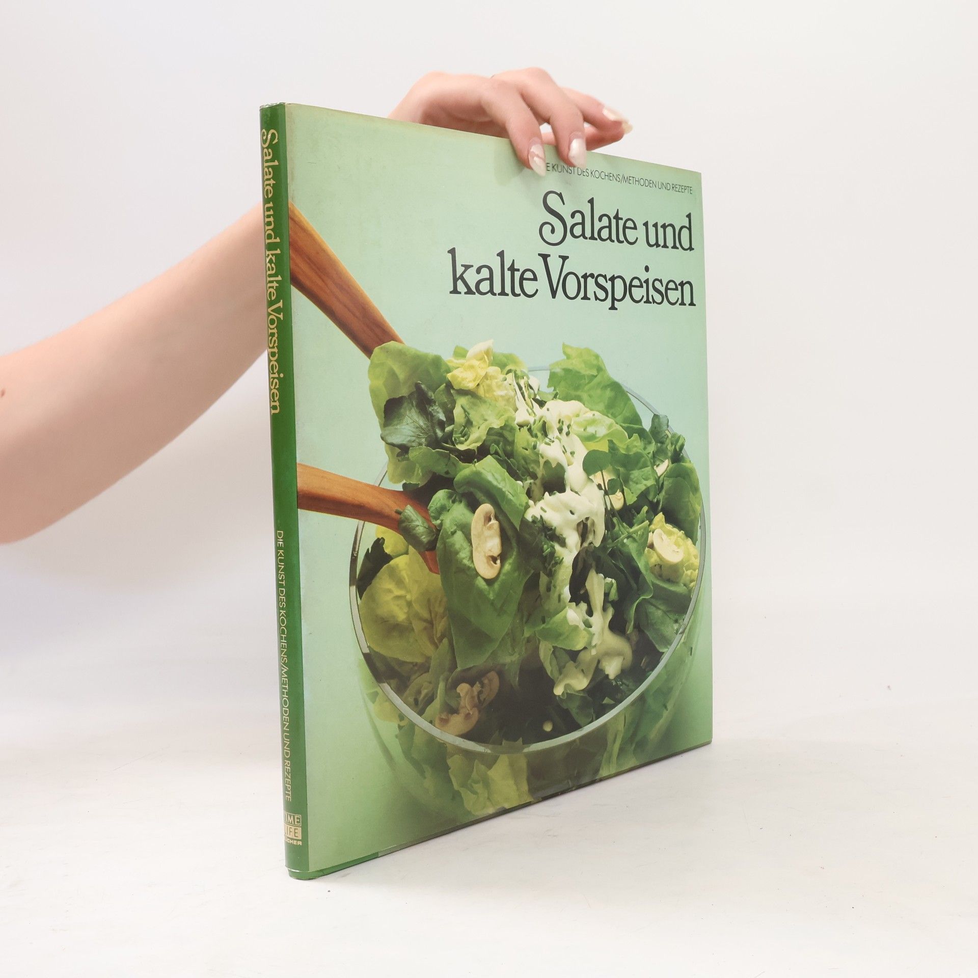 Hans-Heinrich Wellmann Salate und kalte Vorspeisen