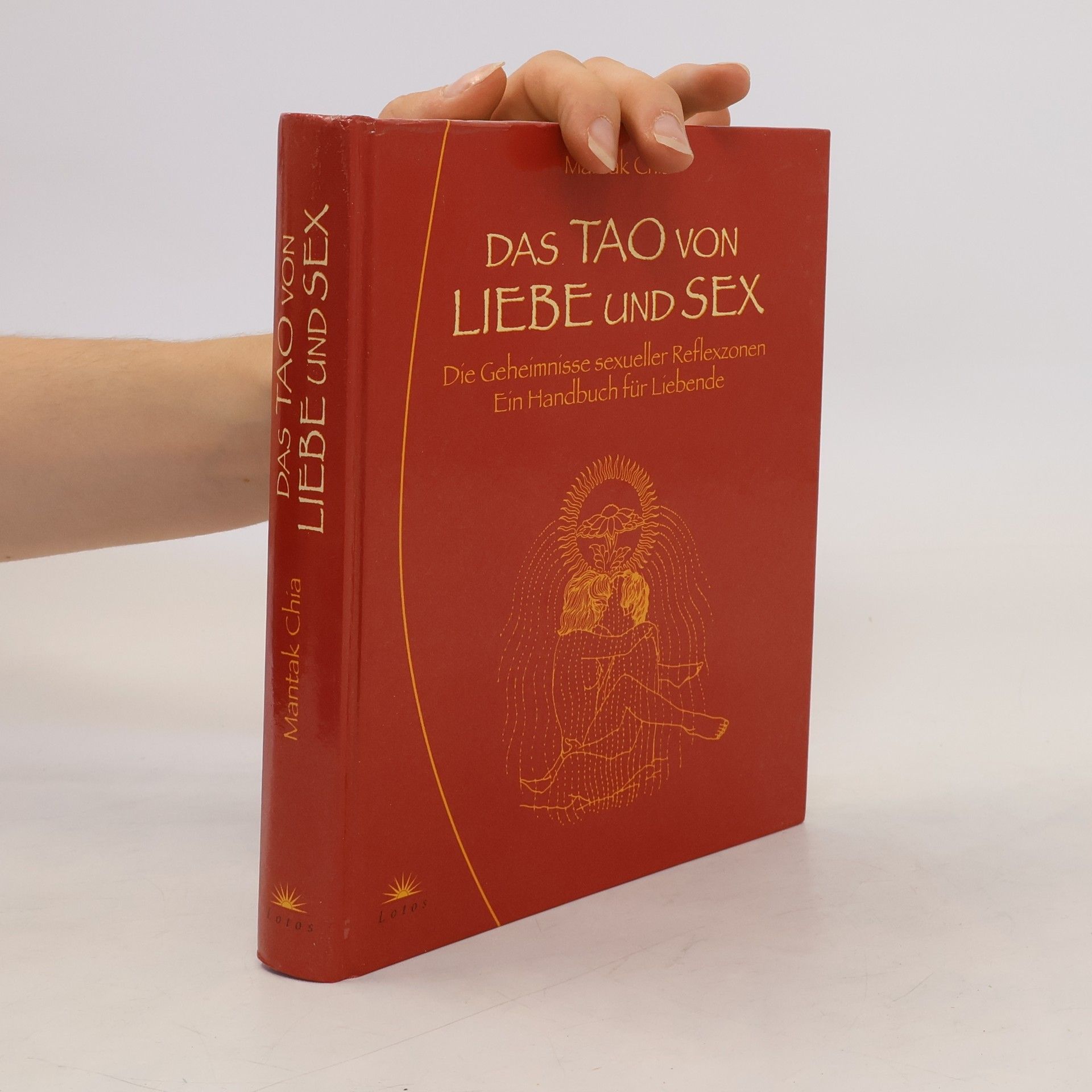 Mantak Chia Das Tao von Liebe und Sex