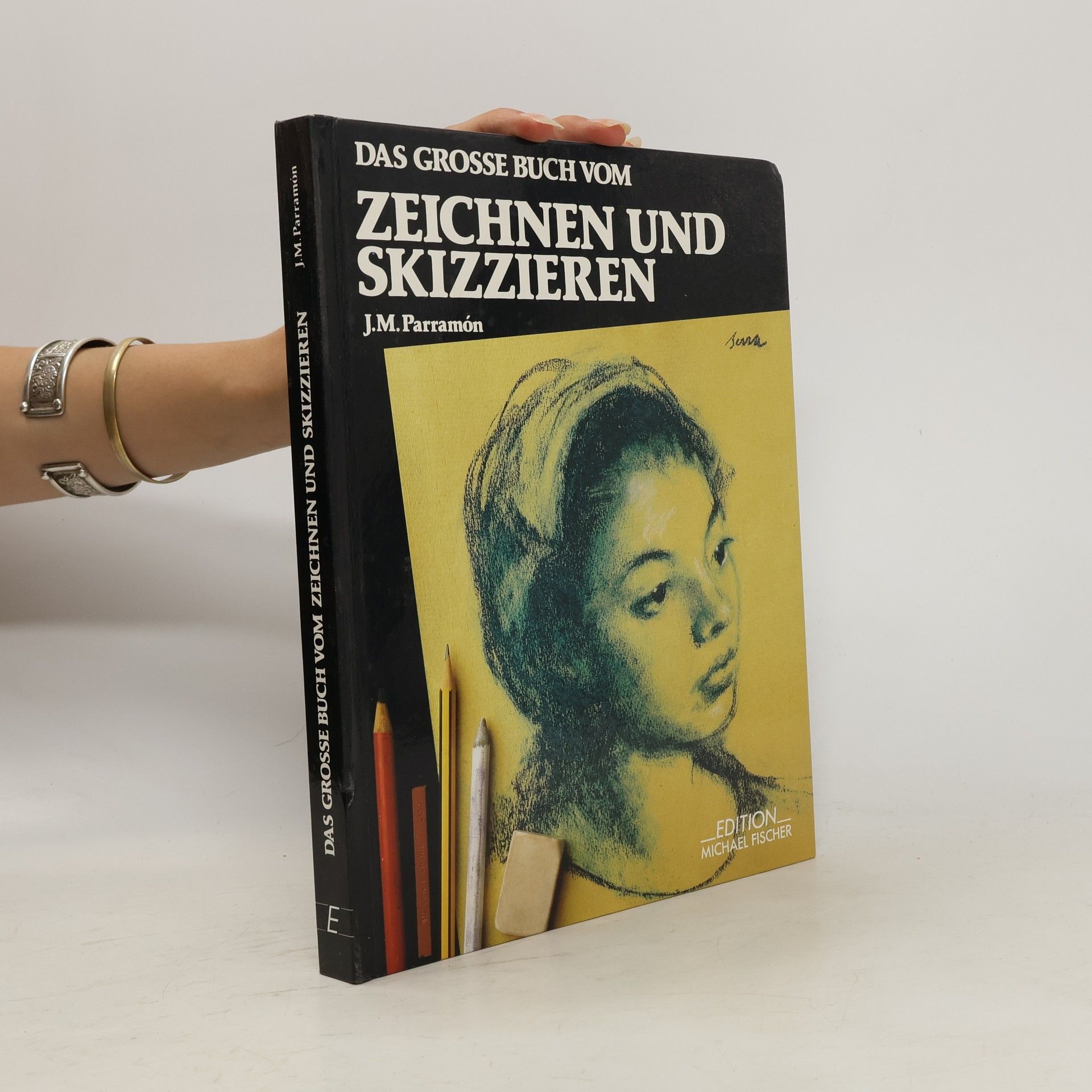 José María Parramón Das grosse Buch vom Zeichnen und Skizzieren