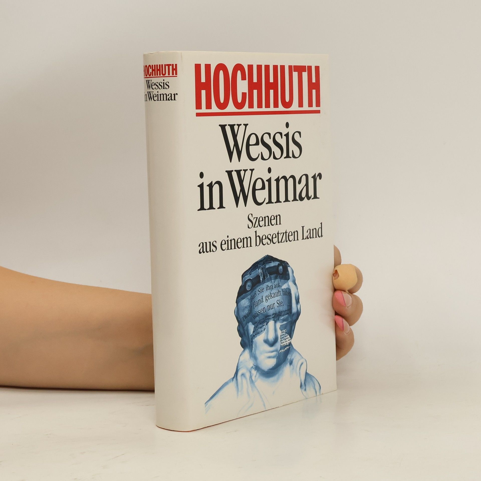 Rolf Hochnuth Wessis in Weimar