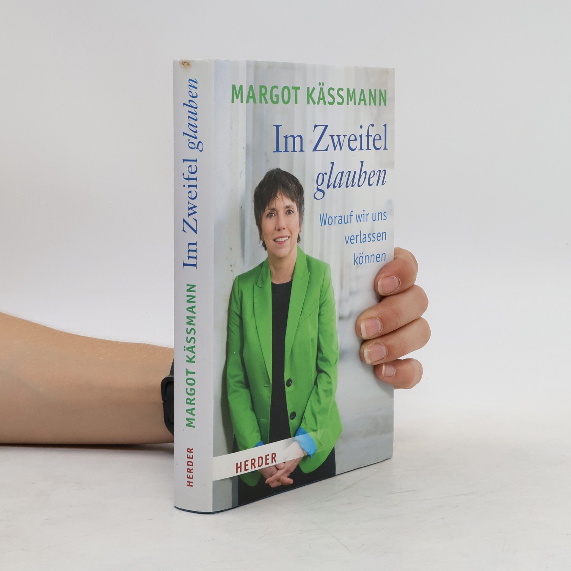 Margot Käßmann Im Zweifel glauben