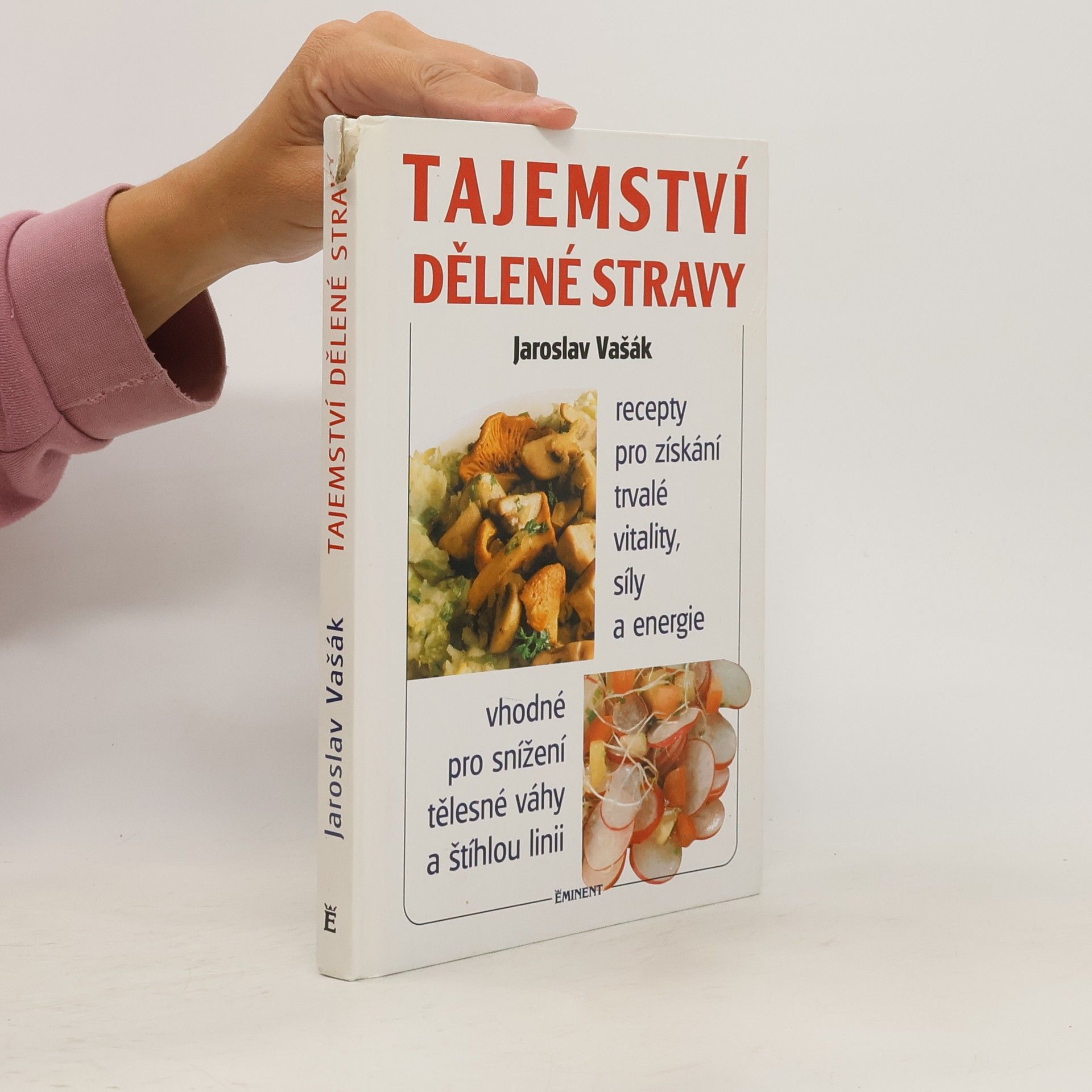 Jaroslav Vašák Tajemství dělené stravy
