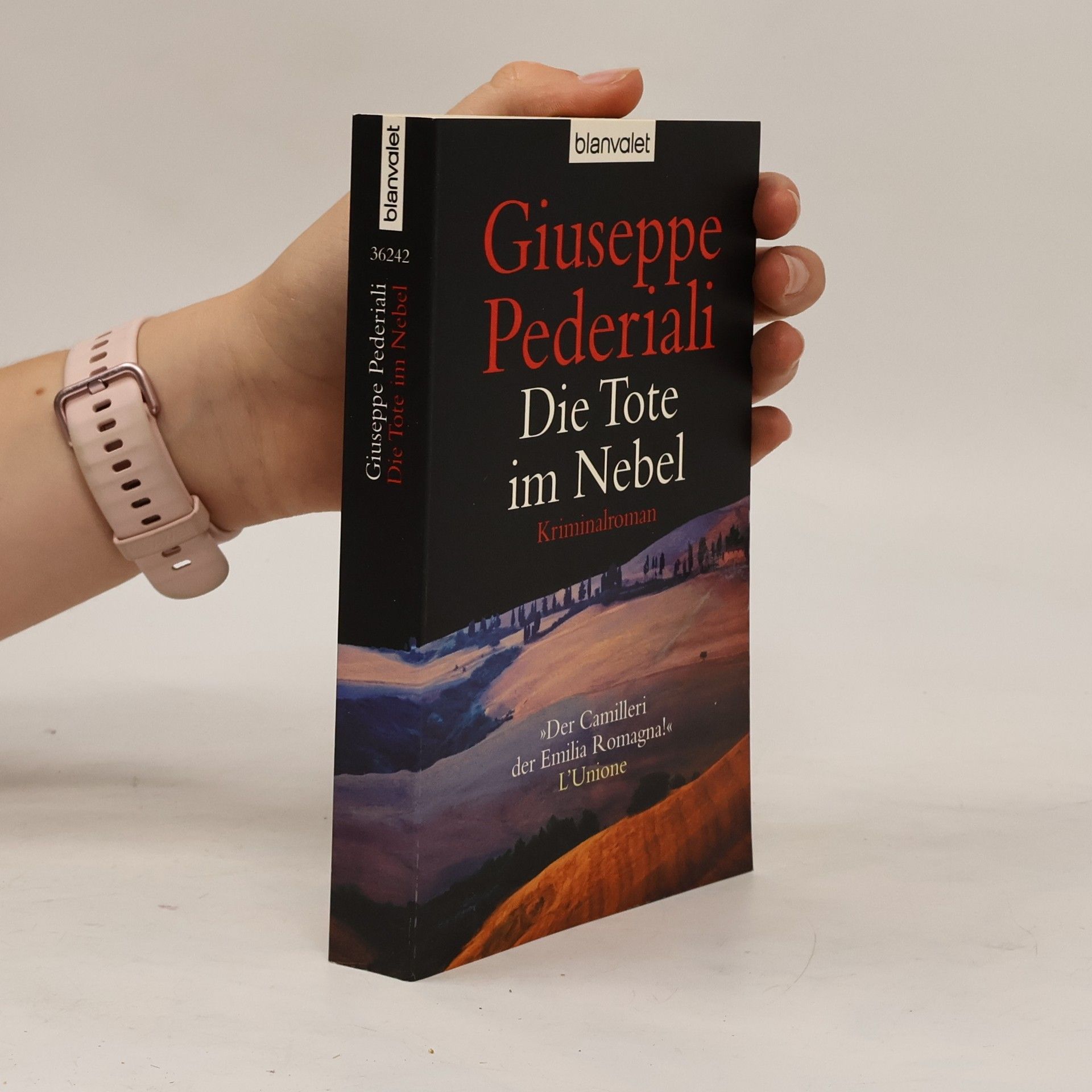 Giuseppe Pederiali Die Tote im Nebel. Kriminalroman