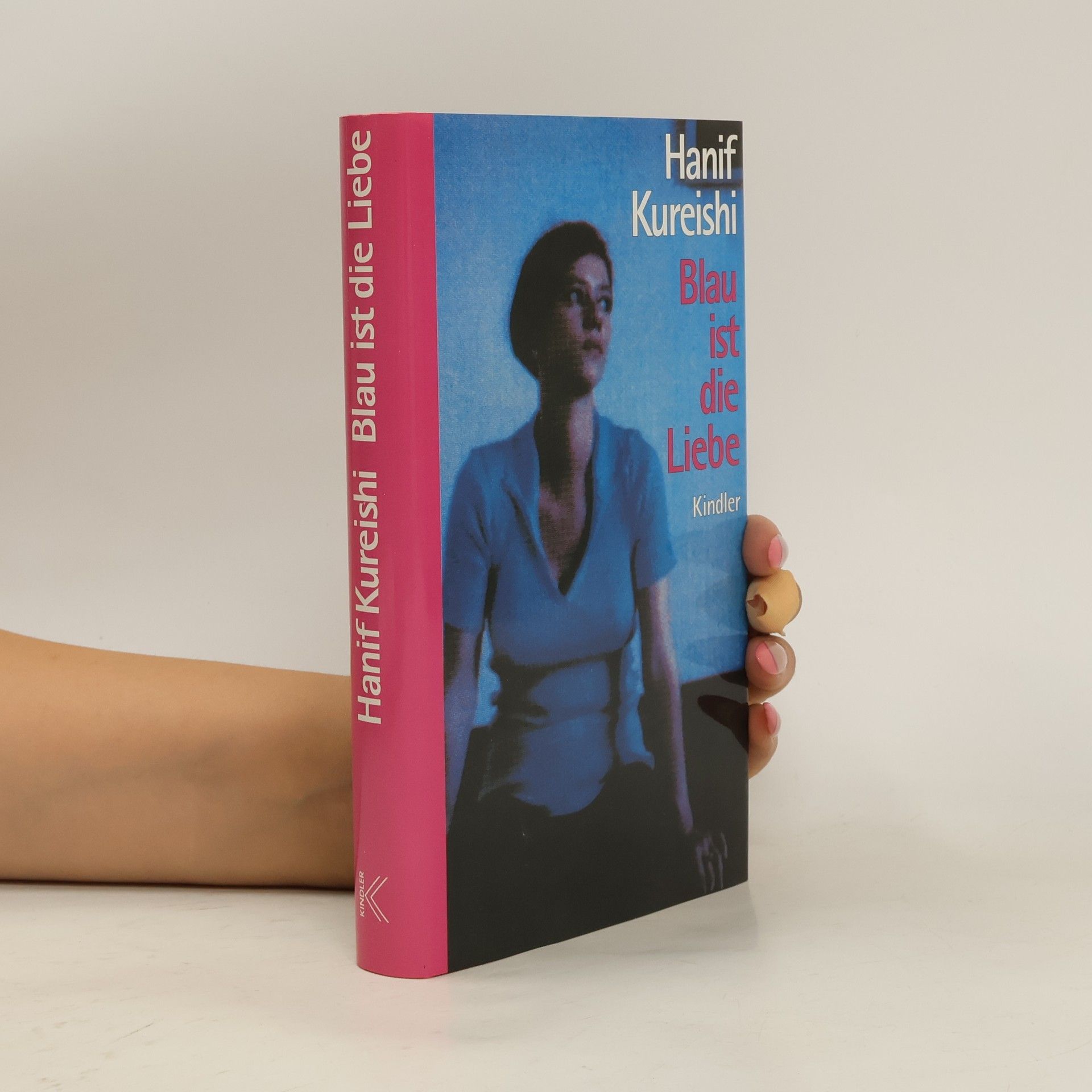 Hanif Kureishi Blau ist die Liebe