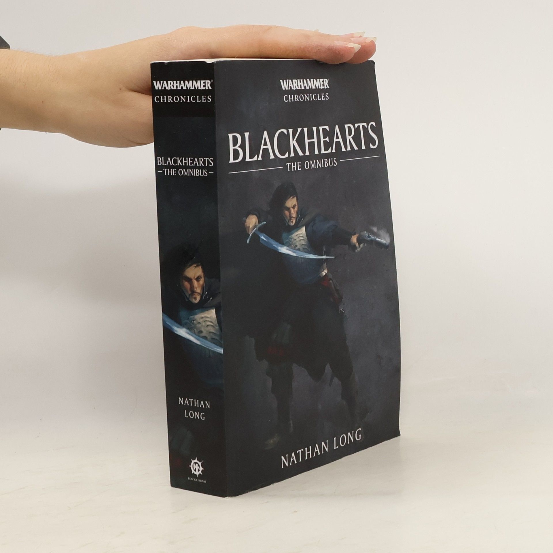 Nathan Long Blackhearts: The Omnibus