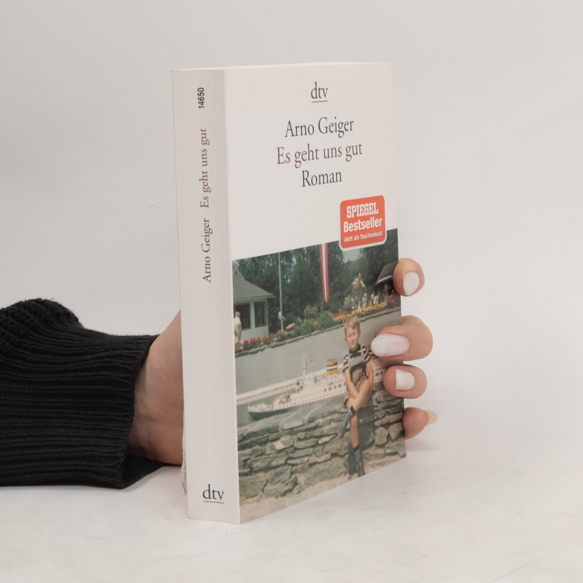 Arno Geiger Es geht uns gut